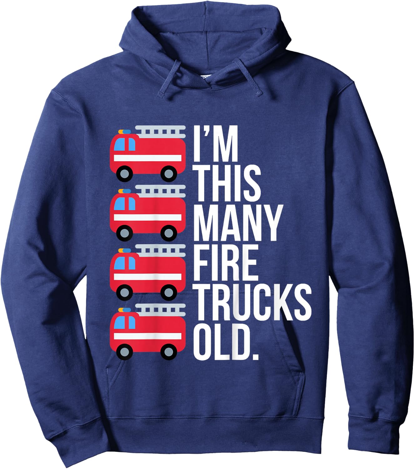 Im This Many Fire Trucks Old Four Year Old Birthday Hoodie - Hoodie | Navy