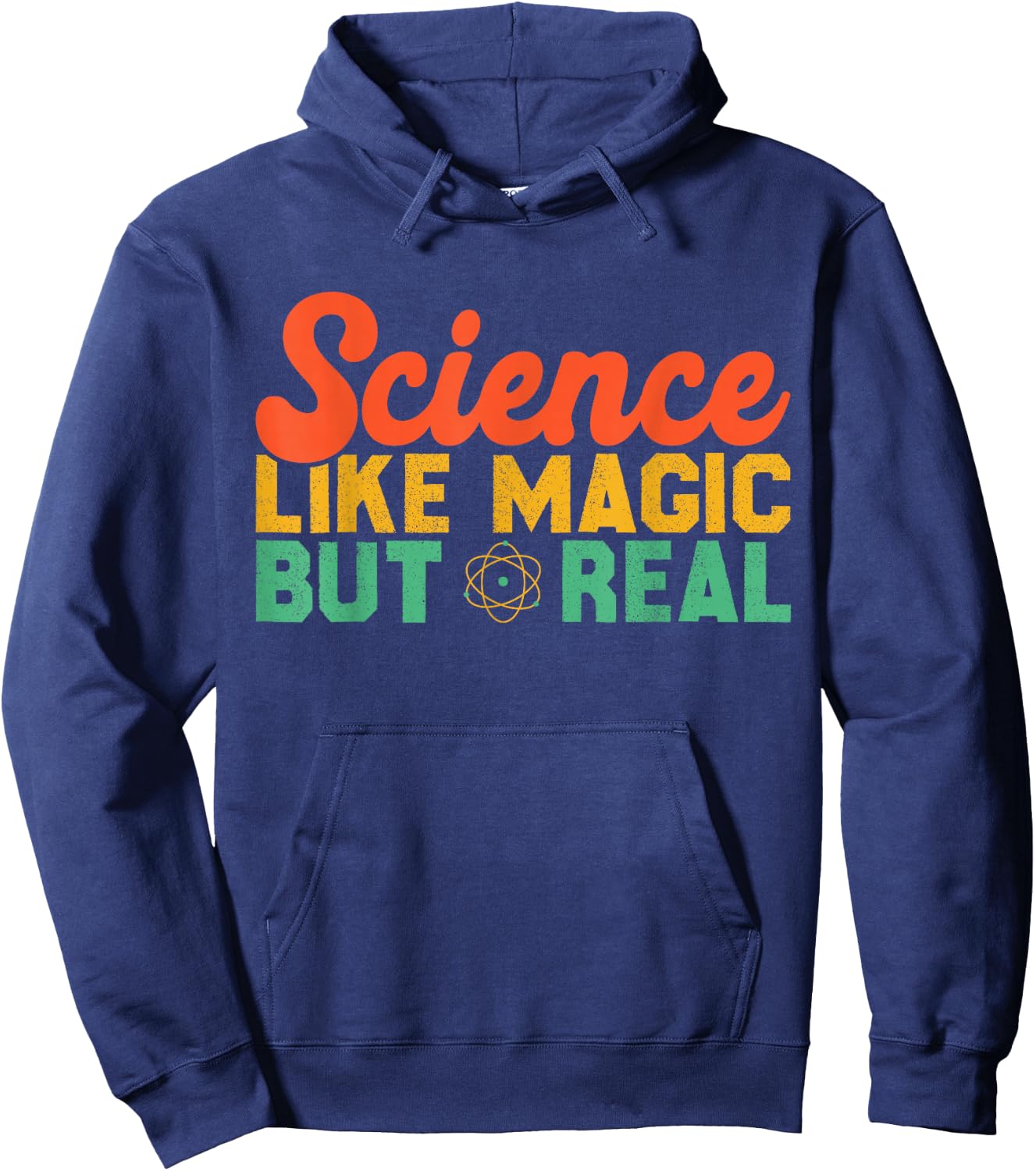 Science Like Magic But Real Funny Men Women Scientist Hoodie - Hoodie | Navy