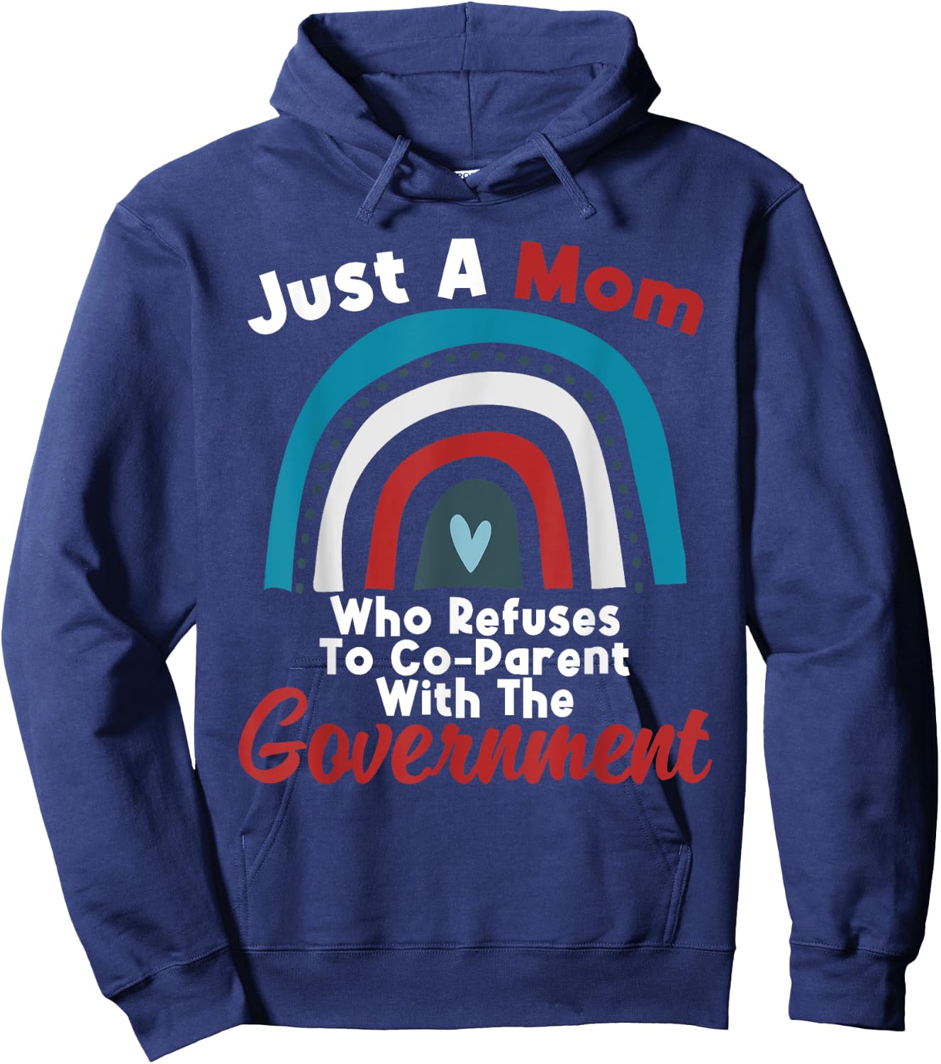 I Don't Coparent With The Government Respect Freedom Hoodie - Hoodie | Navy