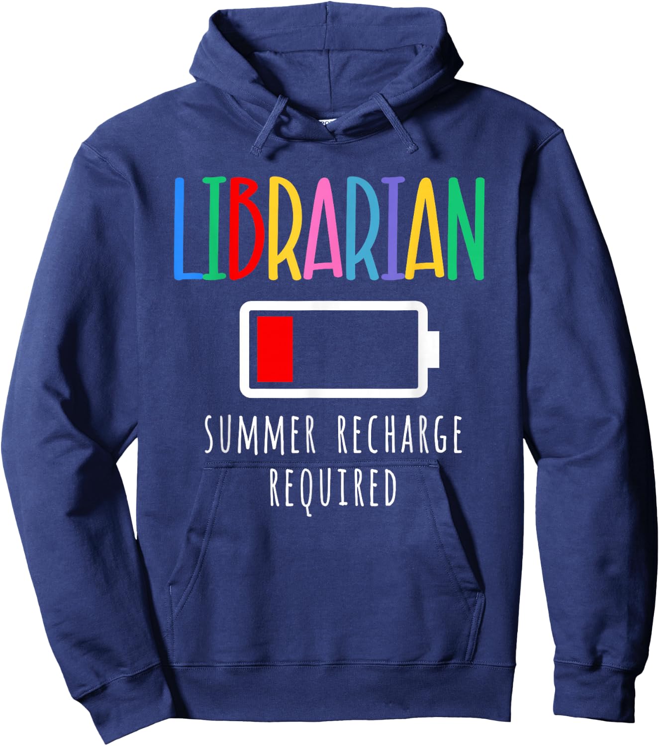 Librarian Summer Recharge Required Last day School Hoodie - Hoodie | Navy