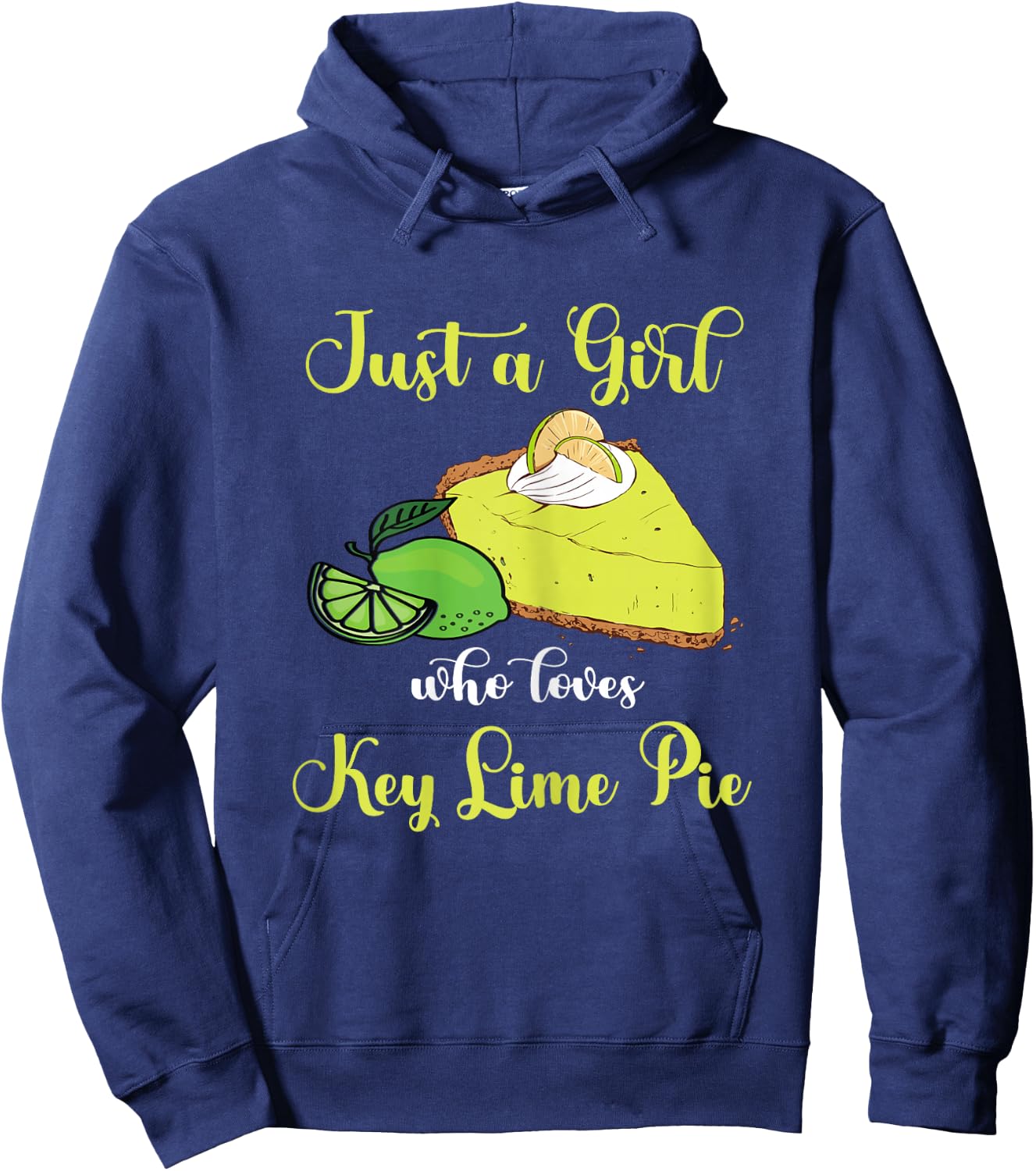 Key Lime Pie Just A Girl Lemon Pie Dessert Lime Pie Baker Hoodie - Hoodie | Navy