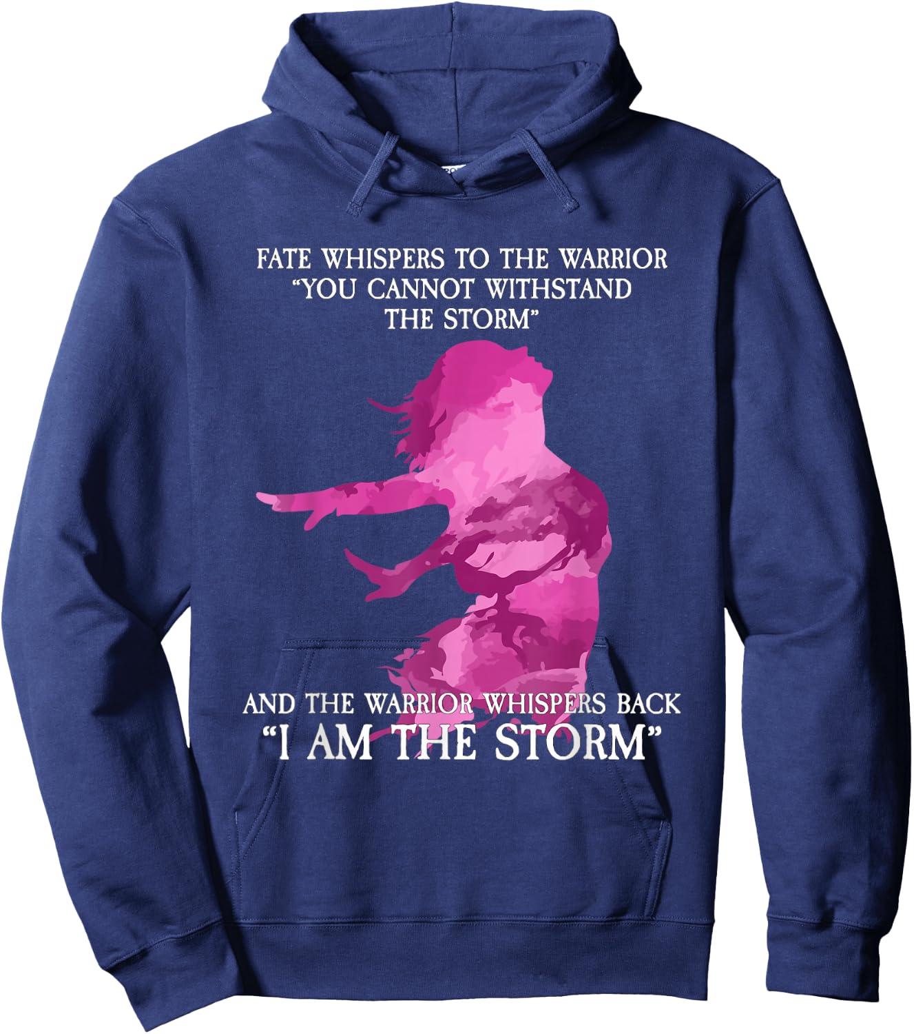 Fate whispers to the warrior - I Am The Storm Hoodie - Hoodie | Navy