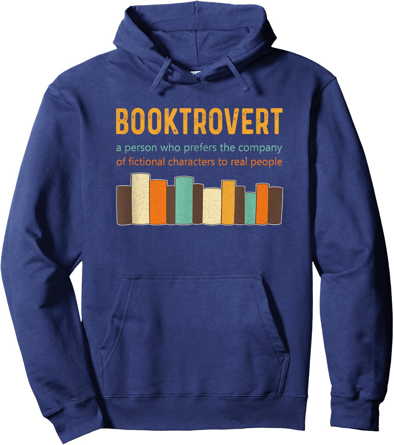 Booktrovert Book Lover Book Worm Reading Nerd Retro Colors Hoodie - Hoodie | Navy