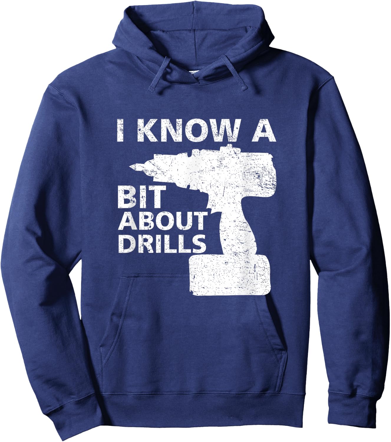 Handyman carpenter I know a bit about drills funny Hoodie - Hoodie | Navy