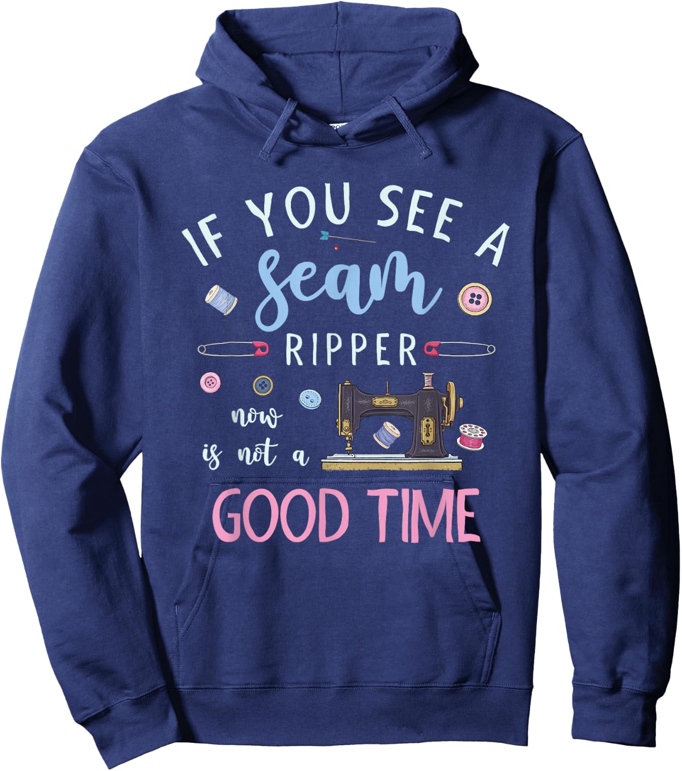 Dressmaker Handmade Running Stitch Sewing Funny Sewing Hoodie - Hoodie | Navy