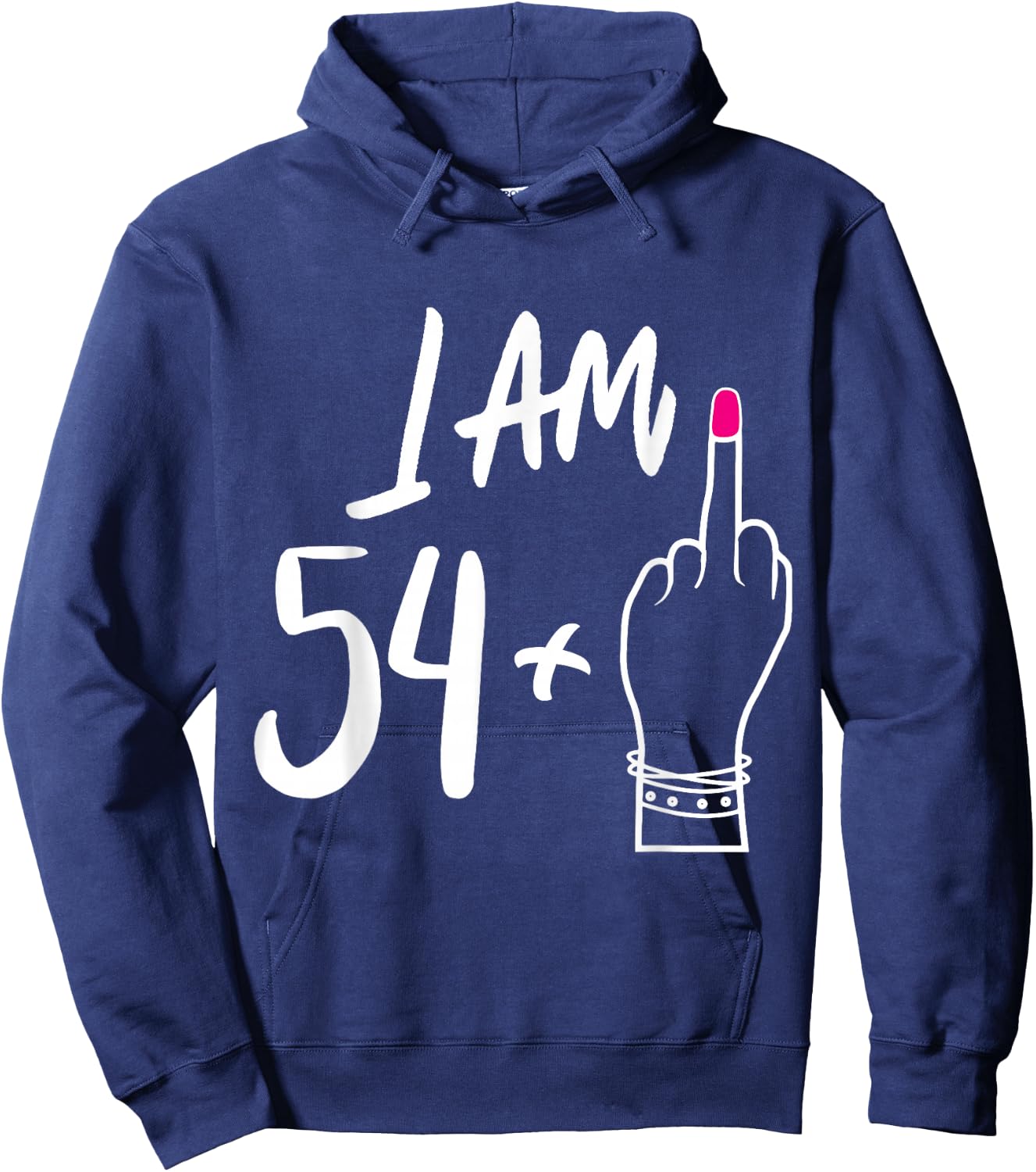 Funny Personalized 54 plu 1 = Fabulous 55 Queen Humor Bday Hoodie - Hoodie | Navy