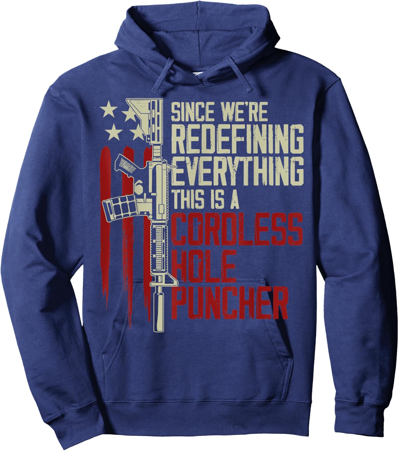 We're Redefining Everything This Is A Cordless Hole Puncher Hoodie - Hoodie | Navy