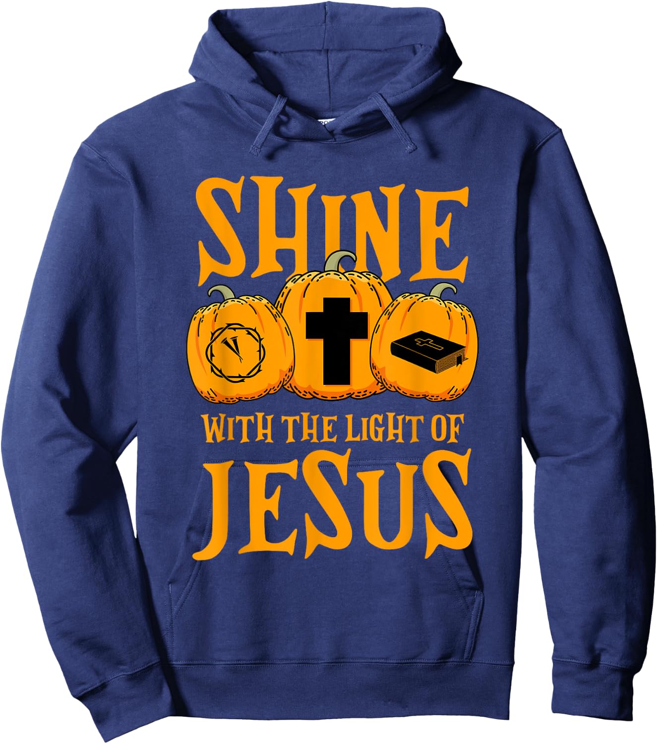 Shine With The Light Of Jesus Halloween Costume Christian Hoodie - Hoodie | Navy
