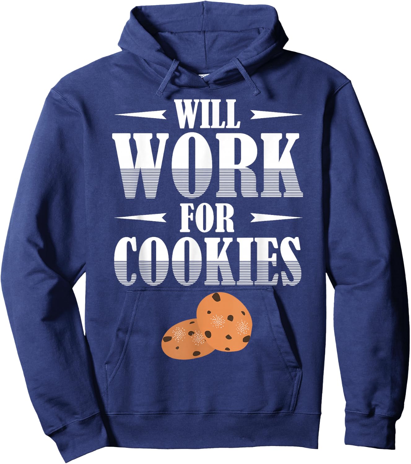 Will Work for Cookies for cookie lover or baker Hoodie - Hoodie | Navy