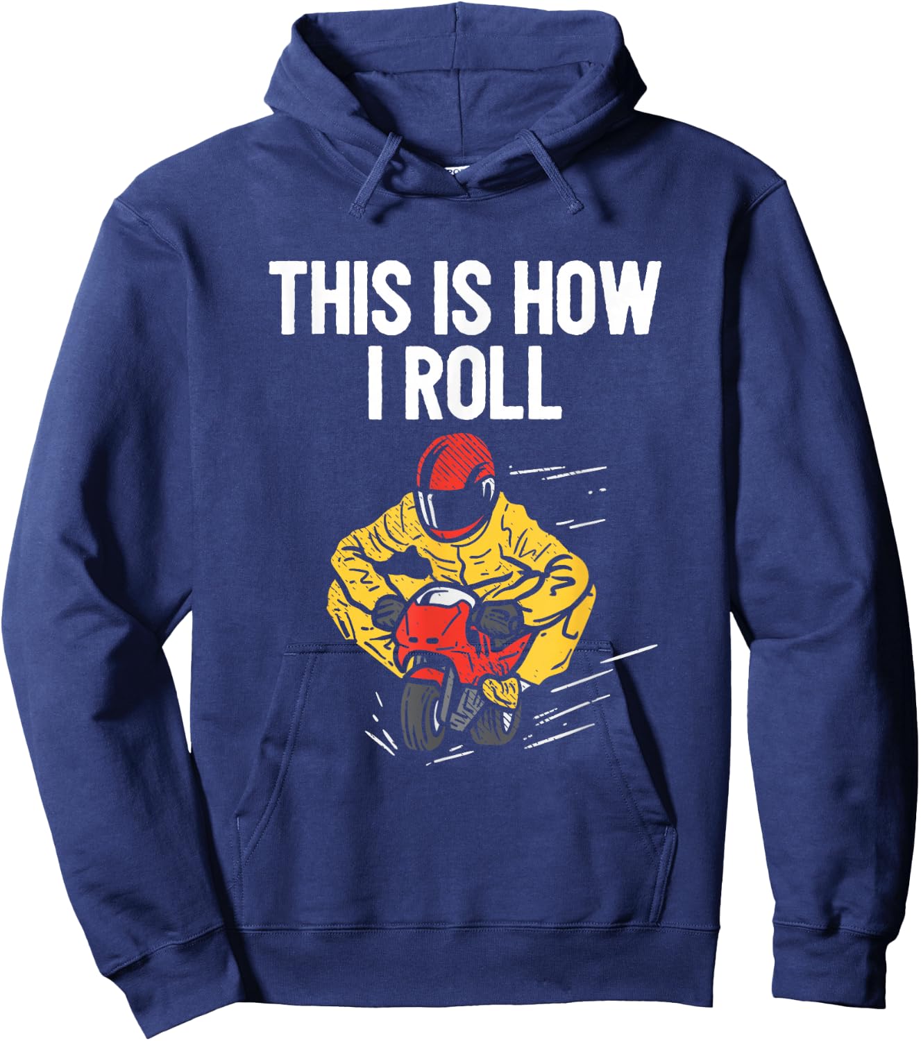This Is How I Roll Minimoto Pocket Bike Rocket Pocketbike Hoodie - Hoodie | Navy