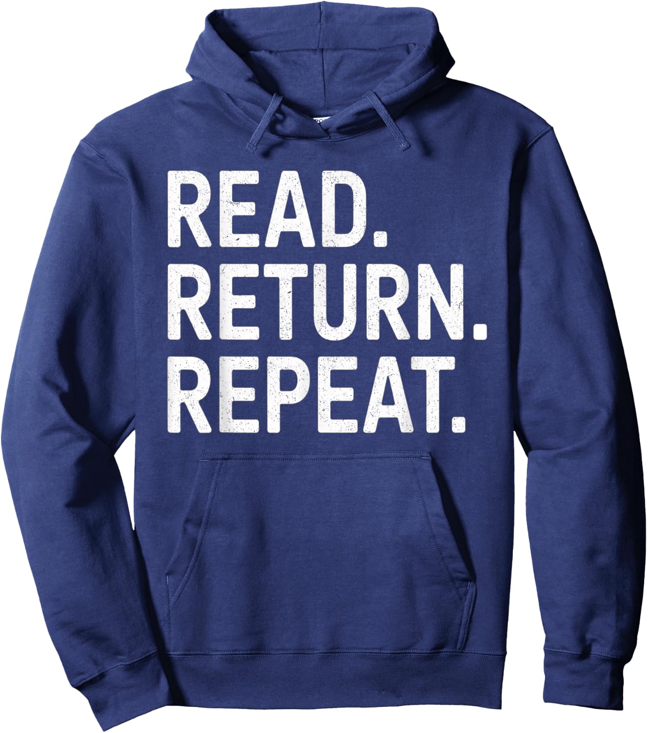 Reading Books Librarian Reader School Read Return Repeat Hoodie - Hoodie | Navy