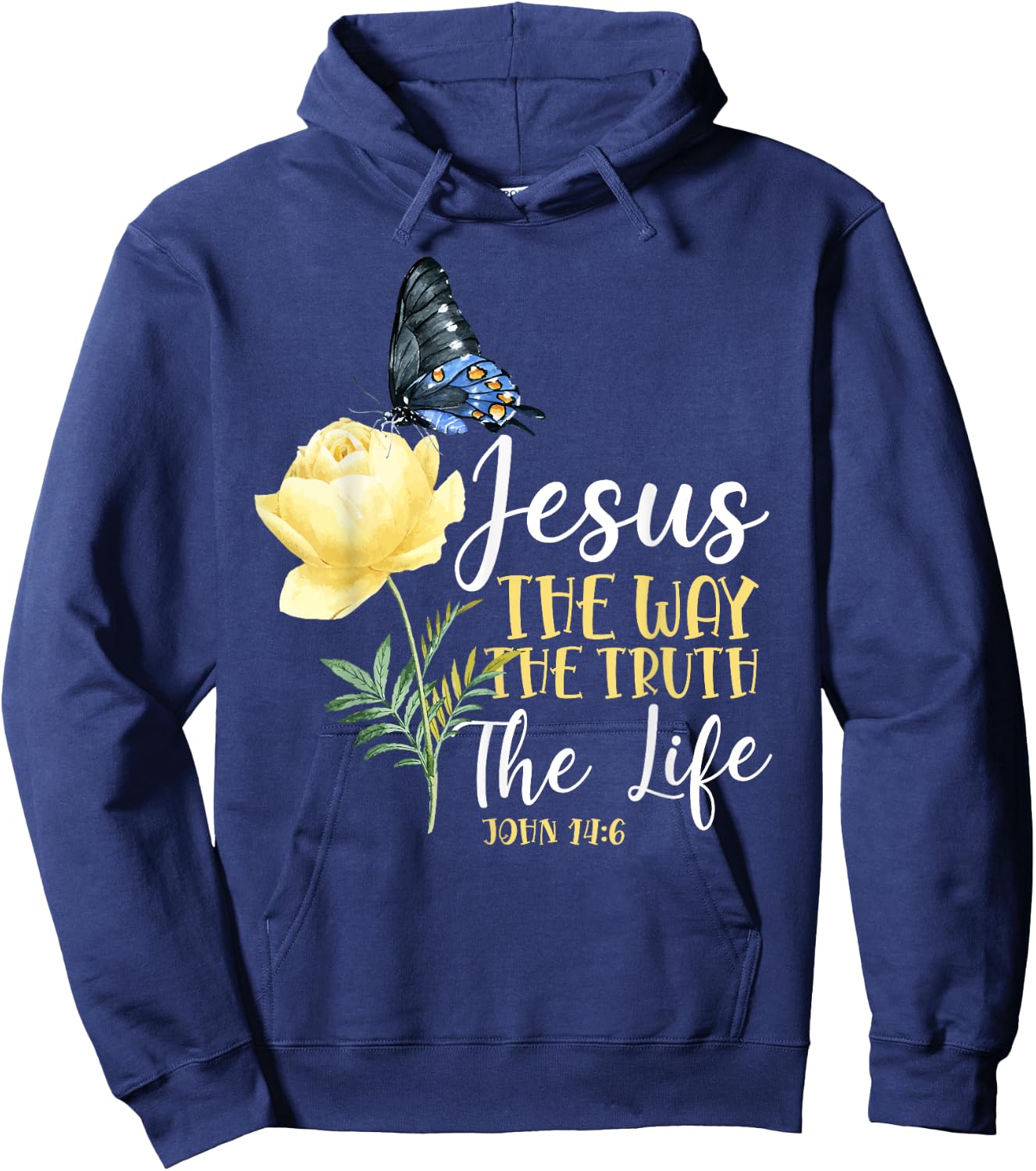 Christian Bible Verse Quote Butterfly Rose Flower John 14:6 Hoodie - Hoodie | Navy
