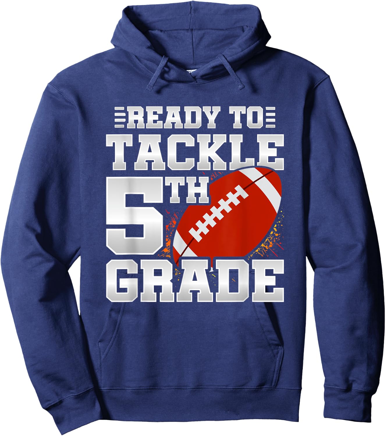 Ready To Tackle 5th Grade - First Day Of School - 5th Grade Hoodie - Hoodie | Navy