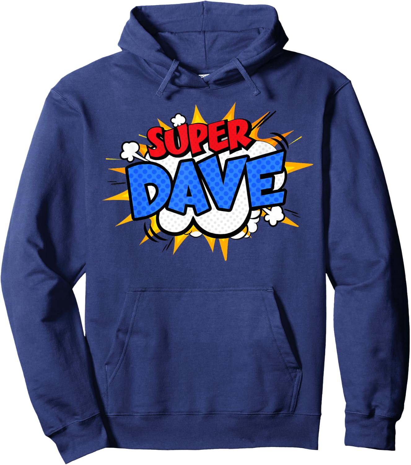 Super Dave Funny Comic Cartoon Fathers Day Personalized Name Hoodie - Hoodie | Navy