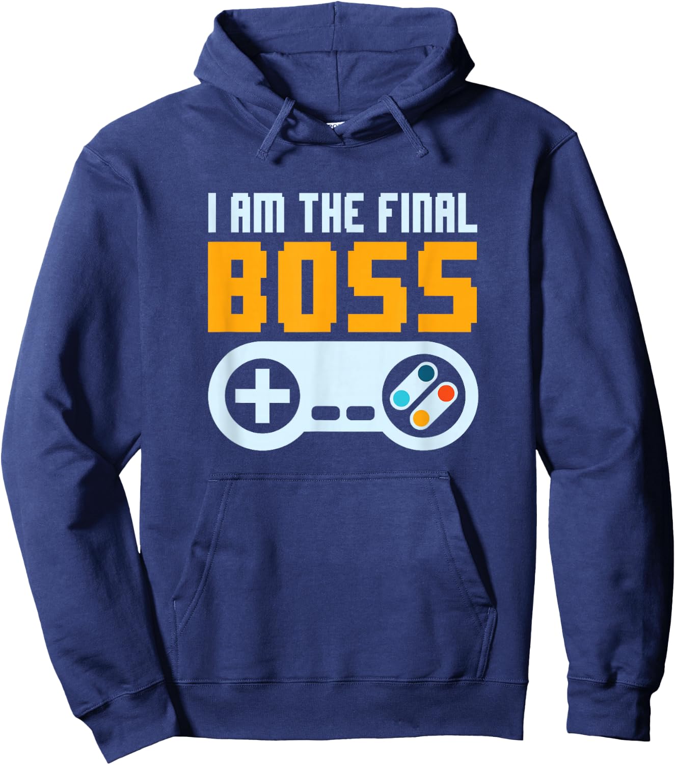 I'm The Final Boss Video Games Developer Retro Gamer Nerd Hoodie - Hoodie | Navy