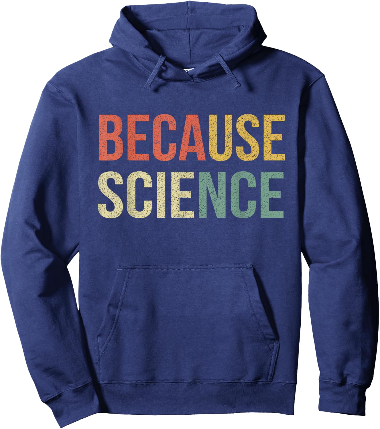 Funny Science Shirt Biology Physics Teacher Because Science Men Women Girls Kids Hoodie - Hoodie | Navy