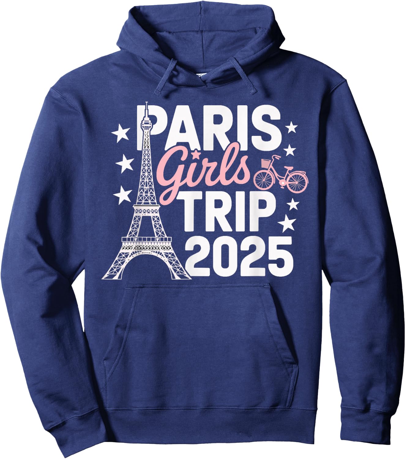 Paris Girls Trip 2025 France Summer Vacation Ladies Weekend Hoodie - Hoodie | Navy