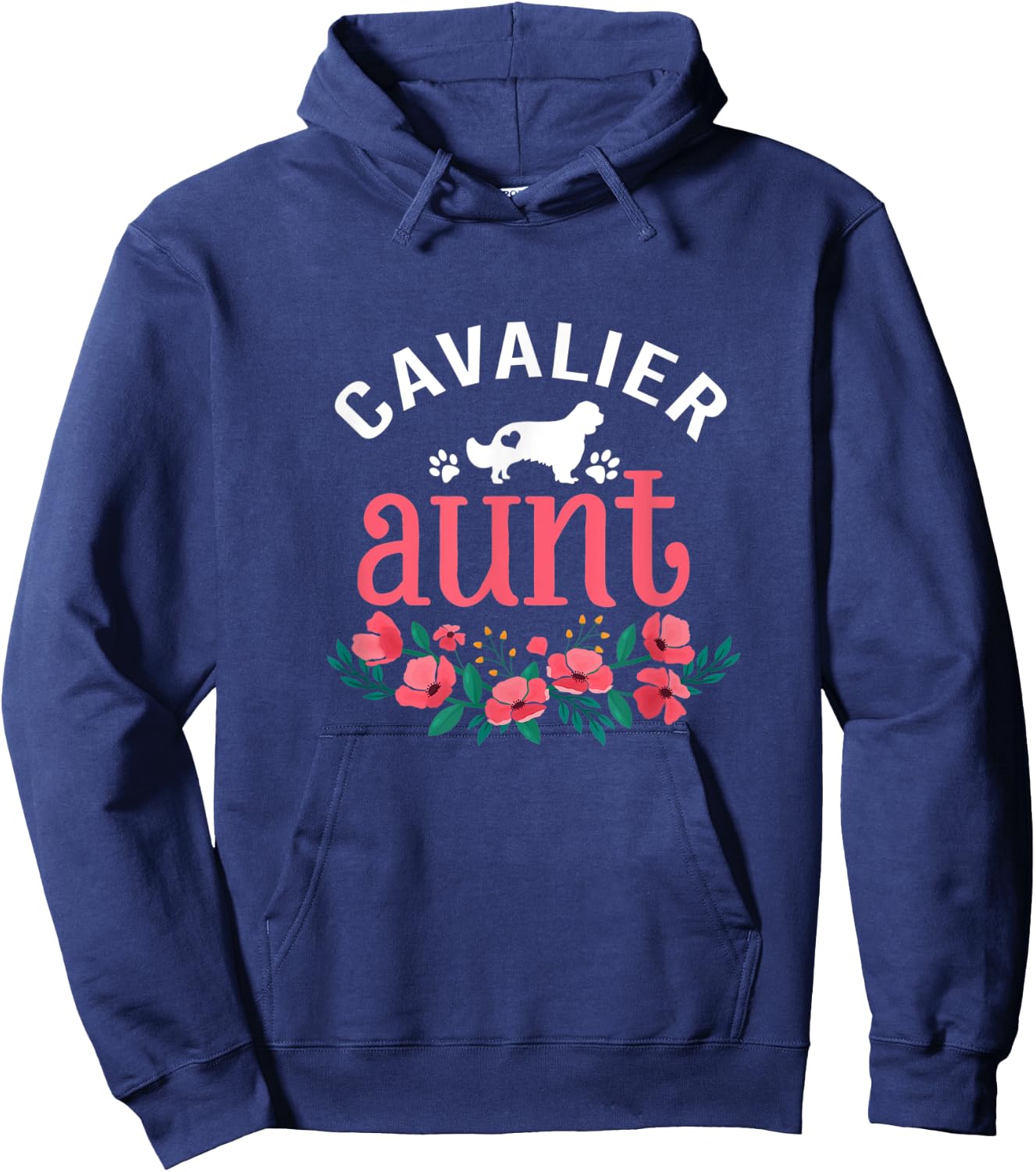 Cavalier Aunt Gifts Women Cute Dog Lover Owner Christmas Mom Hoodie - Hoodie | Navy