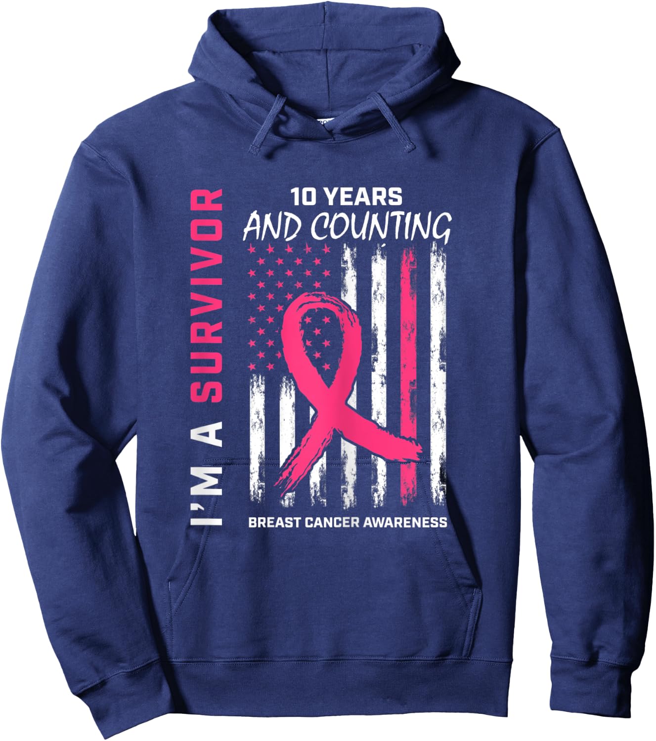 American Flag Pink Awareness 10 Year Breast Cancer Survivor Hoodie - Hoodie | Navy