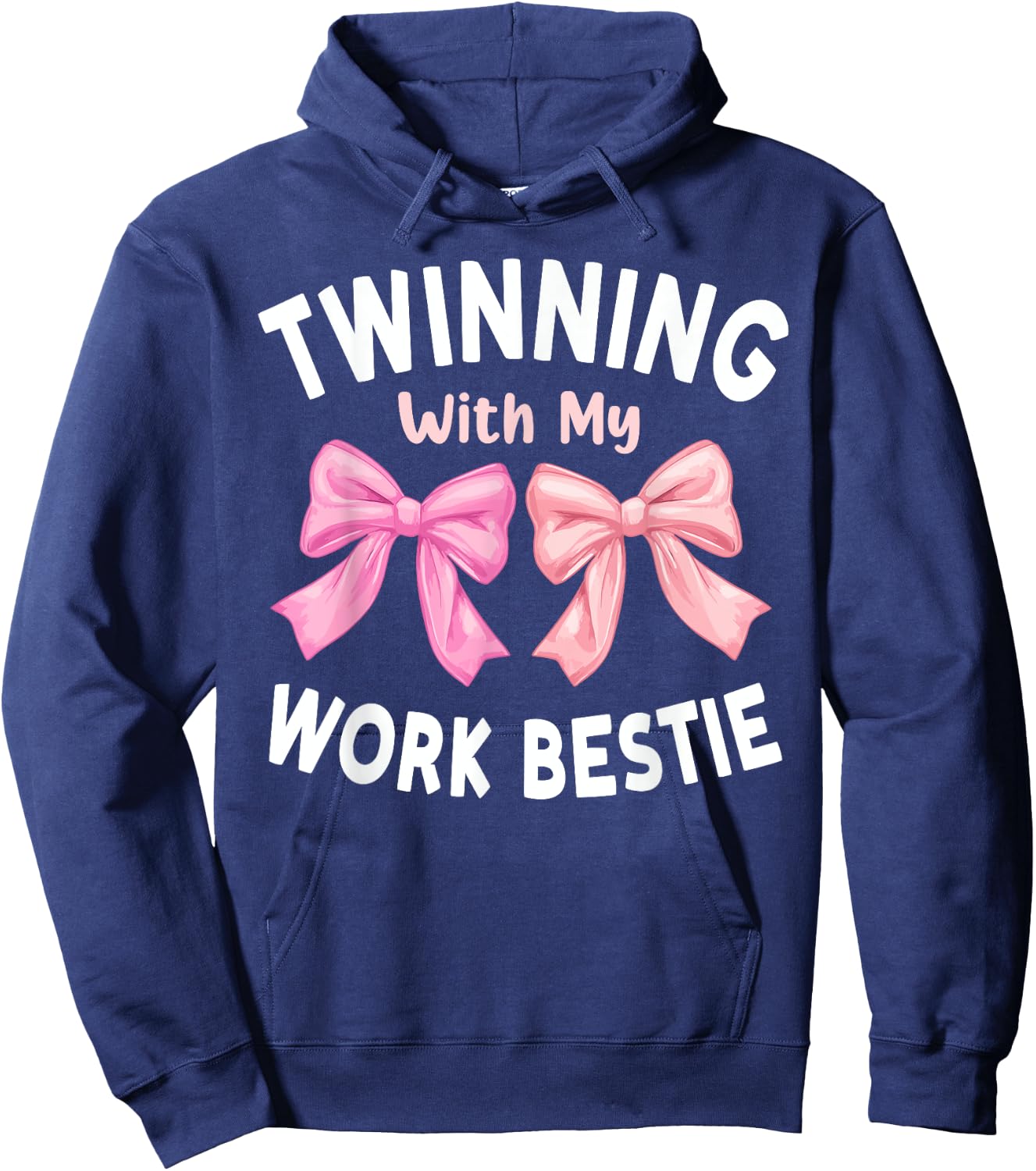 Pink Bow Twinning With My Work Bestie Friends Twins Day Girl Hoodie - Hoodie | Navy