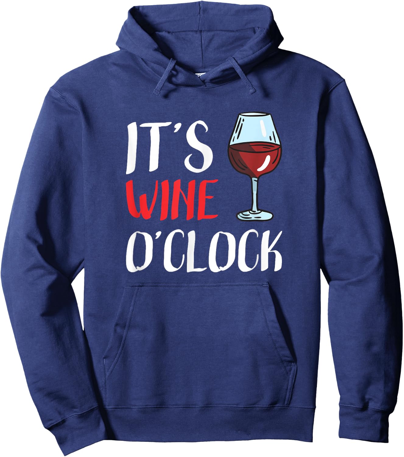 Its Wine oClock Hoodie - Hoodie | Navy