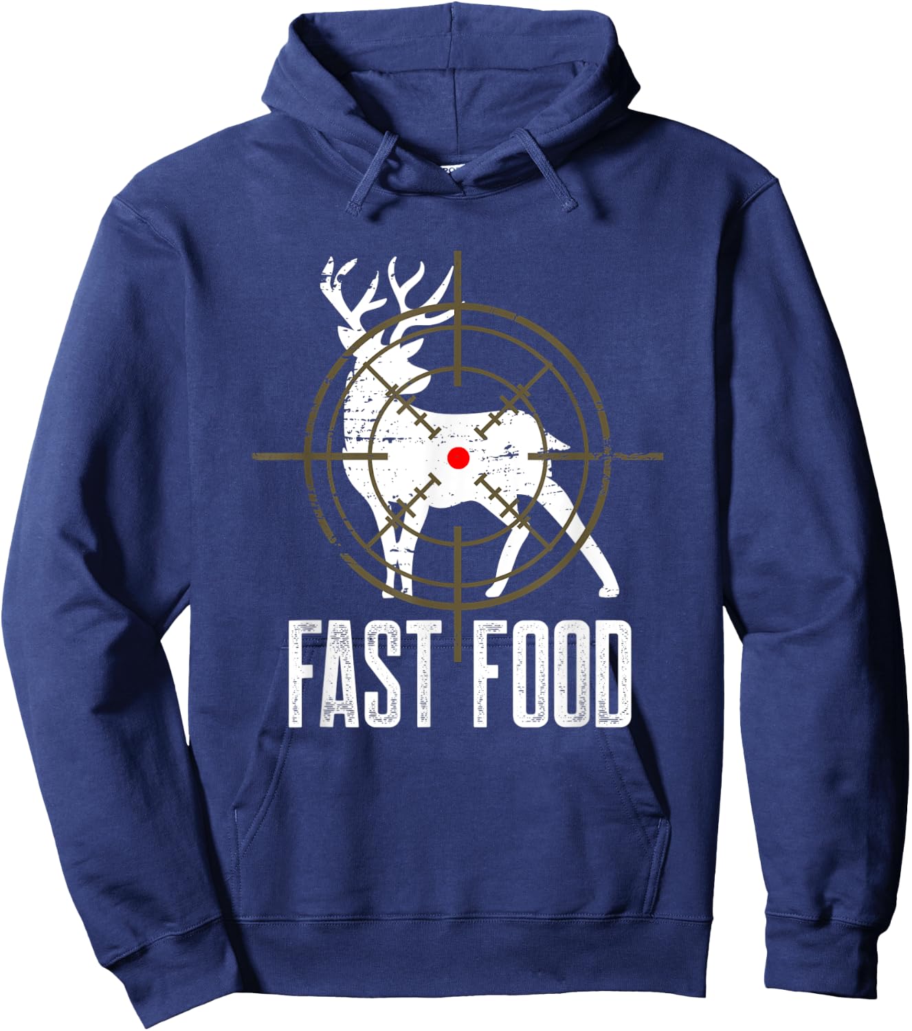 Fast Food Hunter Long Range Shooting Funny Buck Deer Hunting Hoodie - Hoodie | Navy