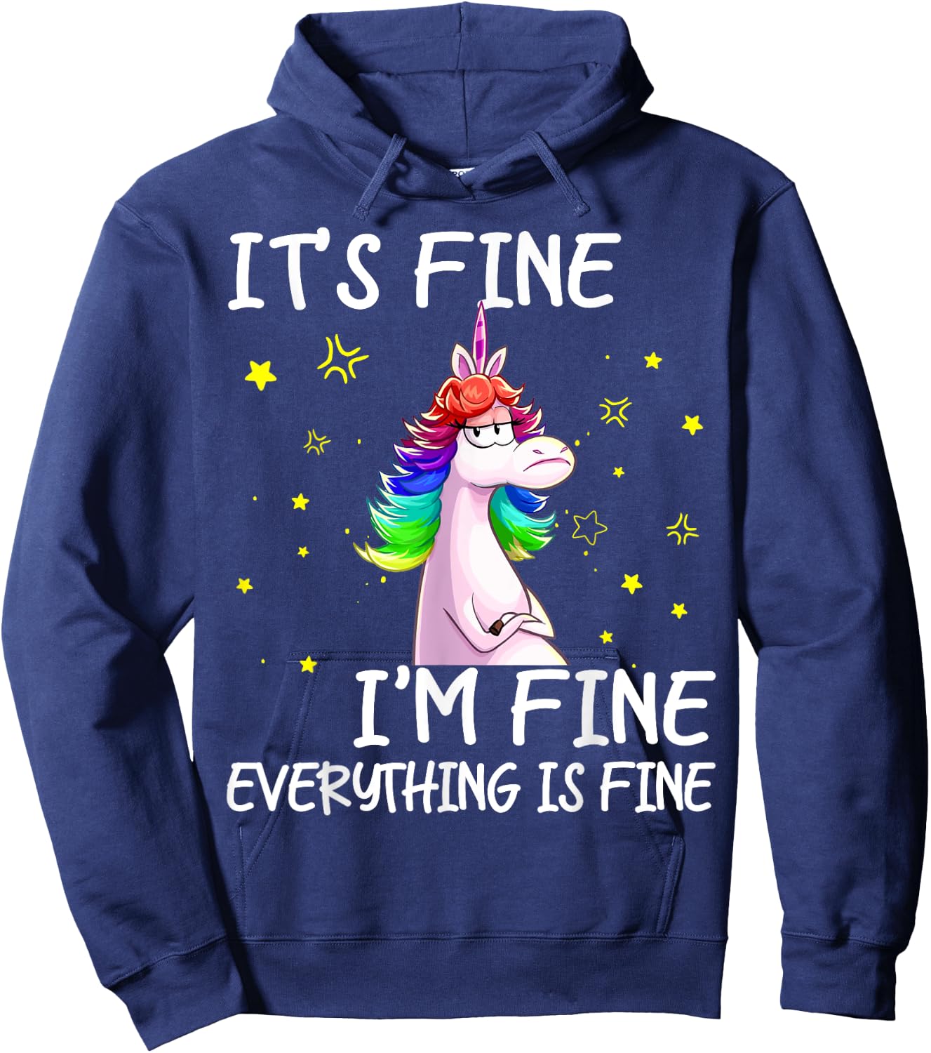 Its Fine Im Fine Everythings Fine Funny Unicorn Women Hoodie - Hoodie | Navy