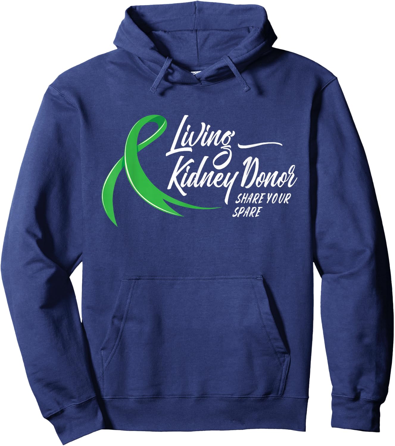 Living Kidney Donor Share Your Spare - Transplant Donation Hoodie - Hoodie | Navy