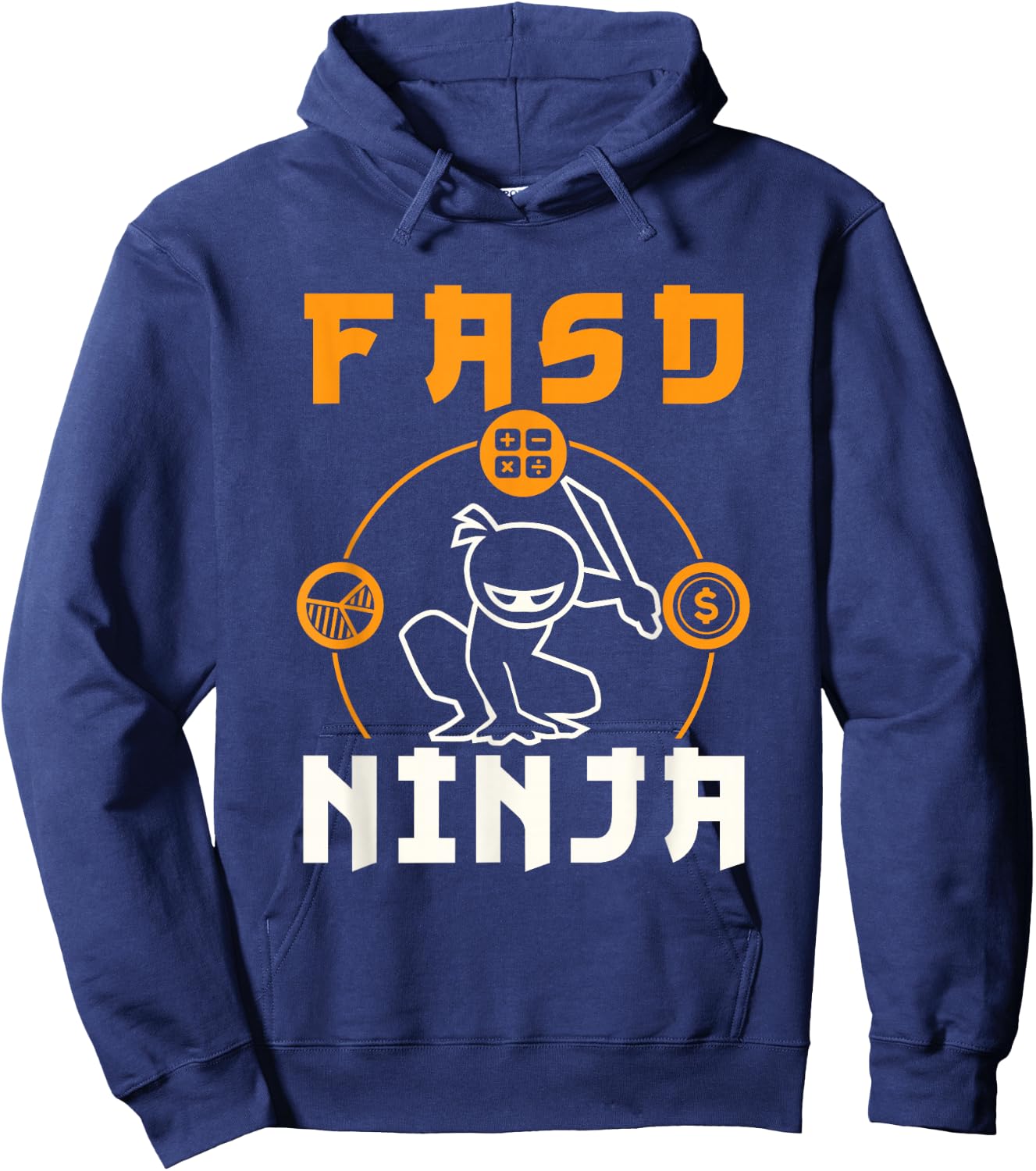 FASD Ninja Finance Accounting Accountant CFO Staff Hoodie - Hoodie | Navy