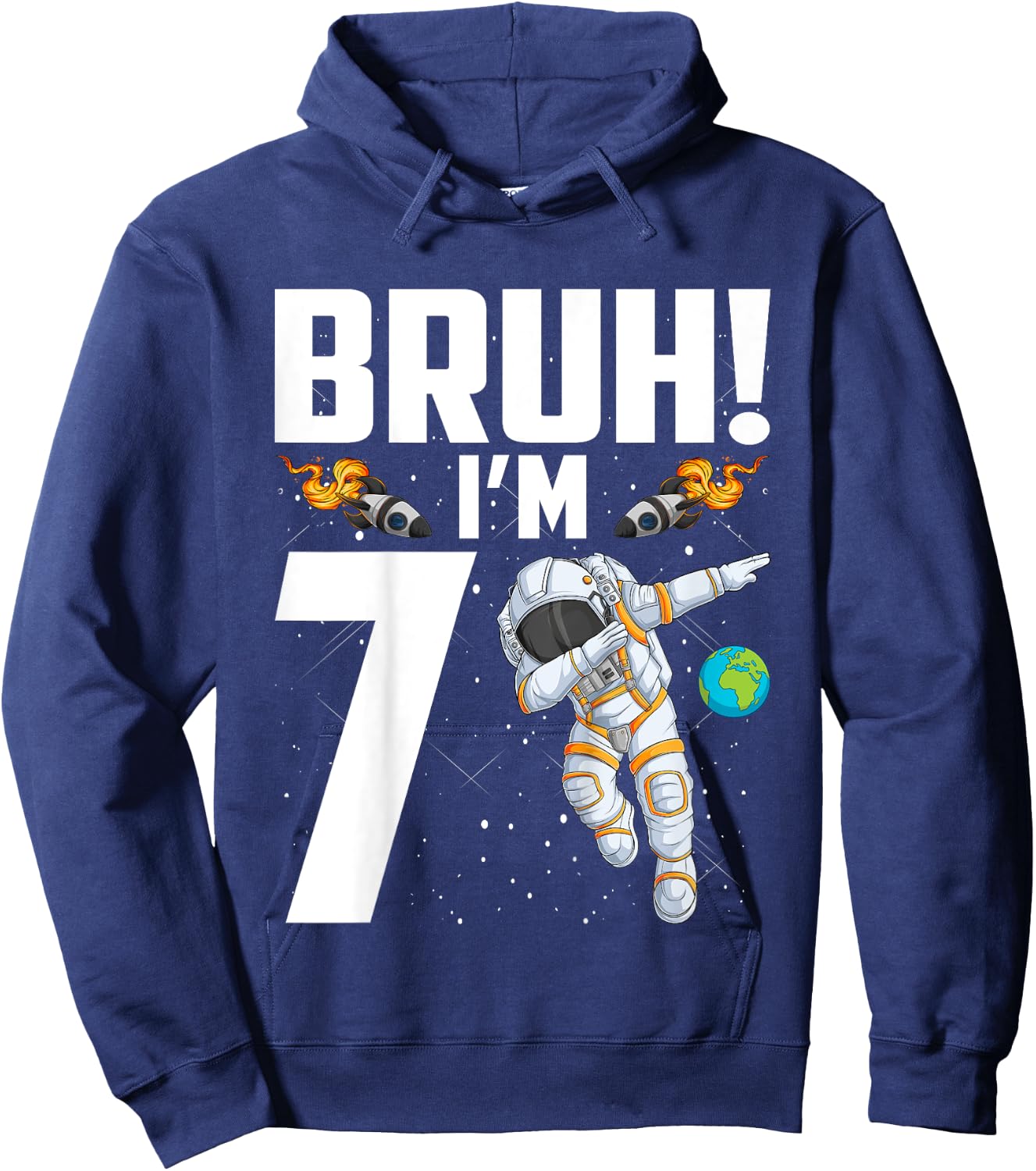 Kids 7th Birthday Astronaut Bruh I'm 7 Years Old Birthday Hoodie - Hoodie | Navy