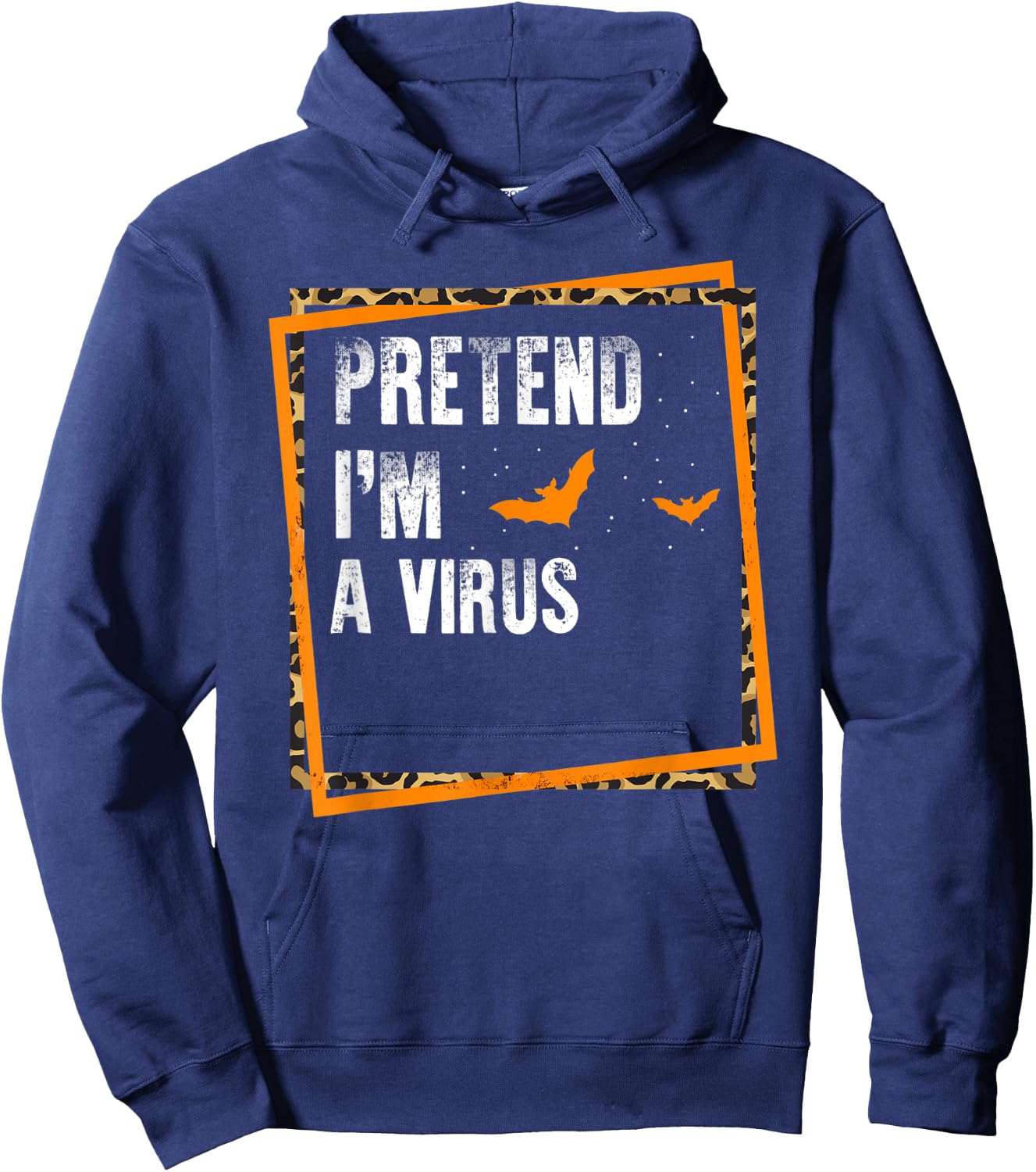 Pretend I'm A Virus Easy Lazy Halloween Costume Party Hoodie - Hoodie | Navy