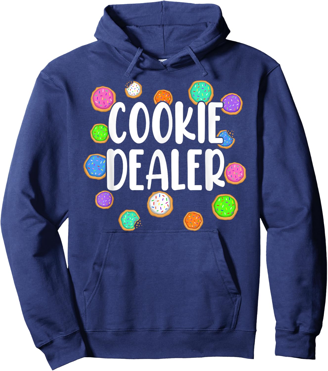 Cookie Dealer Sweets Cookie Baker Sugar Cookies Lover Hoodie - Hoodie | Navy