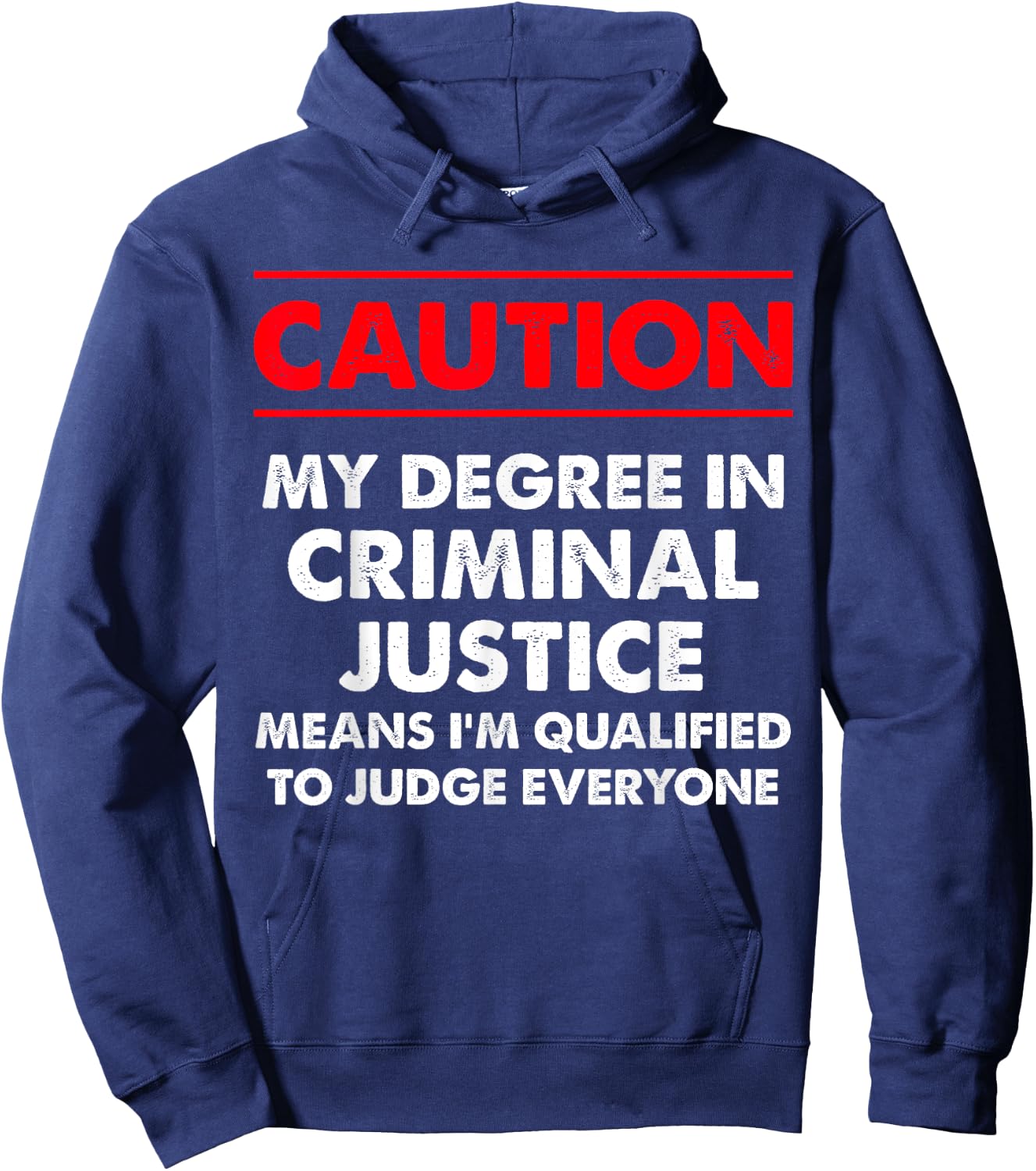 Criminal Justice Degree Graduate Graduation Hoodie - Hoodie | Navy