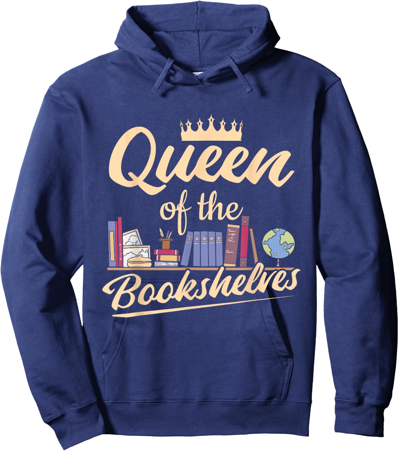 Librarian Queen Of The Bookshelves Book Reading Library Hoodie - Hoodie | Navy