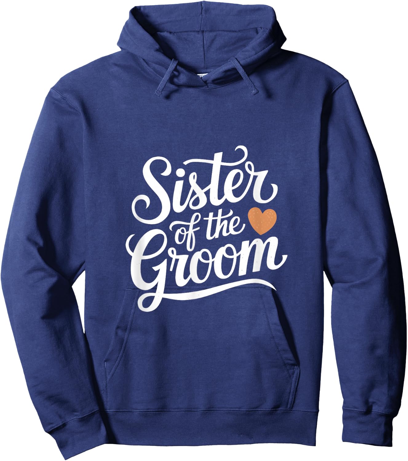 Sister of the Groom Wedding Typography Design Hoodie - Hoodie | Navy
