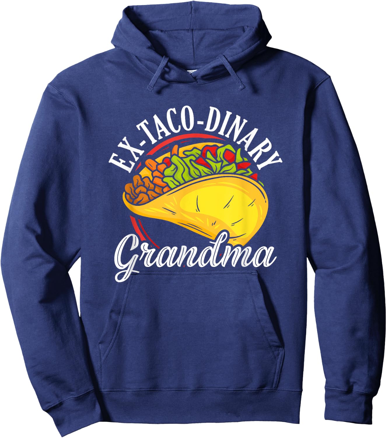 Taco Grandma Mexico Mexican Cinco De Mayo National Taco Hoodie - Hoodie | Navy