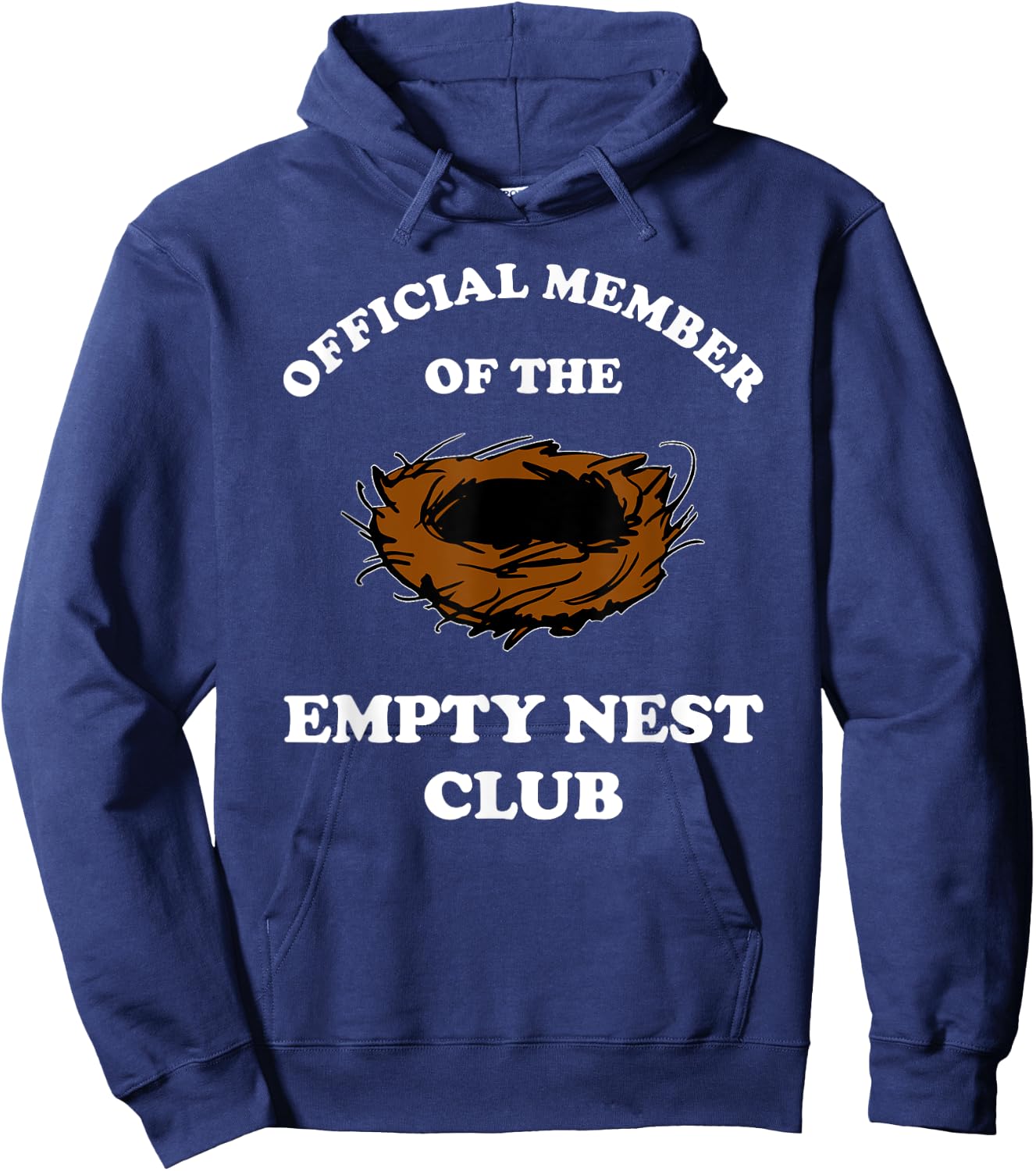 Official Member Of The Empty Nest Club Funny Empty Nester Hoodie - Hoodie | Navy