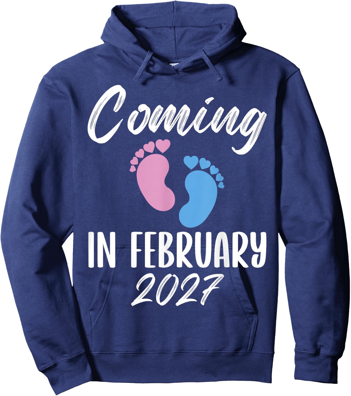 New Baby Coming in February 2027 Funny Baby Shower Boy Girl Hoodie - Hoodie | Navy