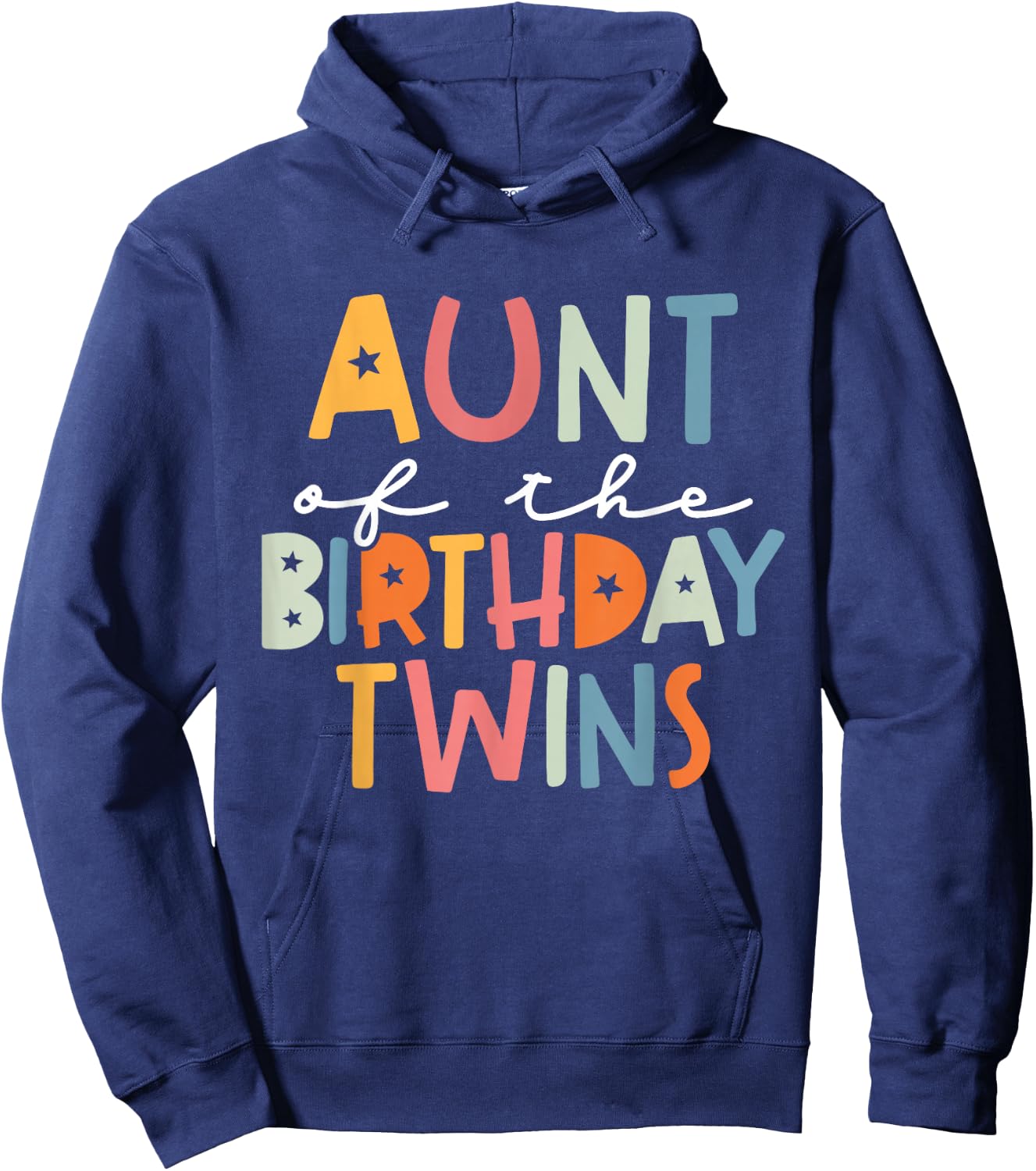 Auntie Of The Birthday Twins Kids Great Aunt Of Twins Bday Hoodie - Hoodie | Navy