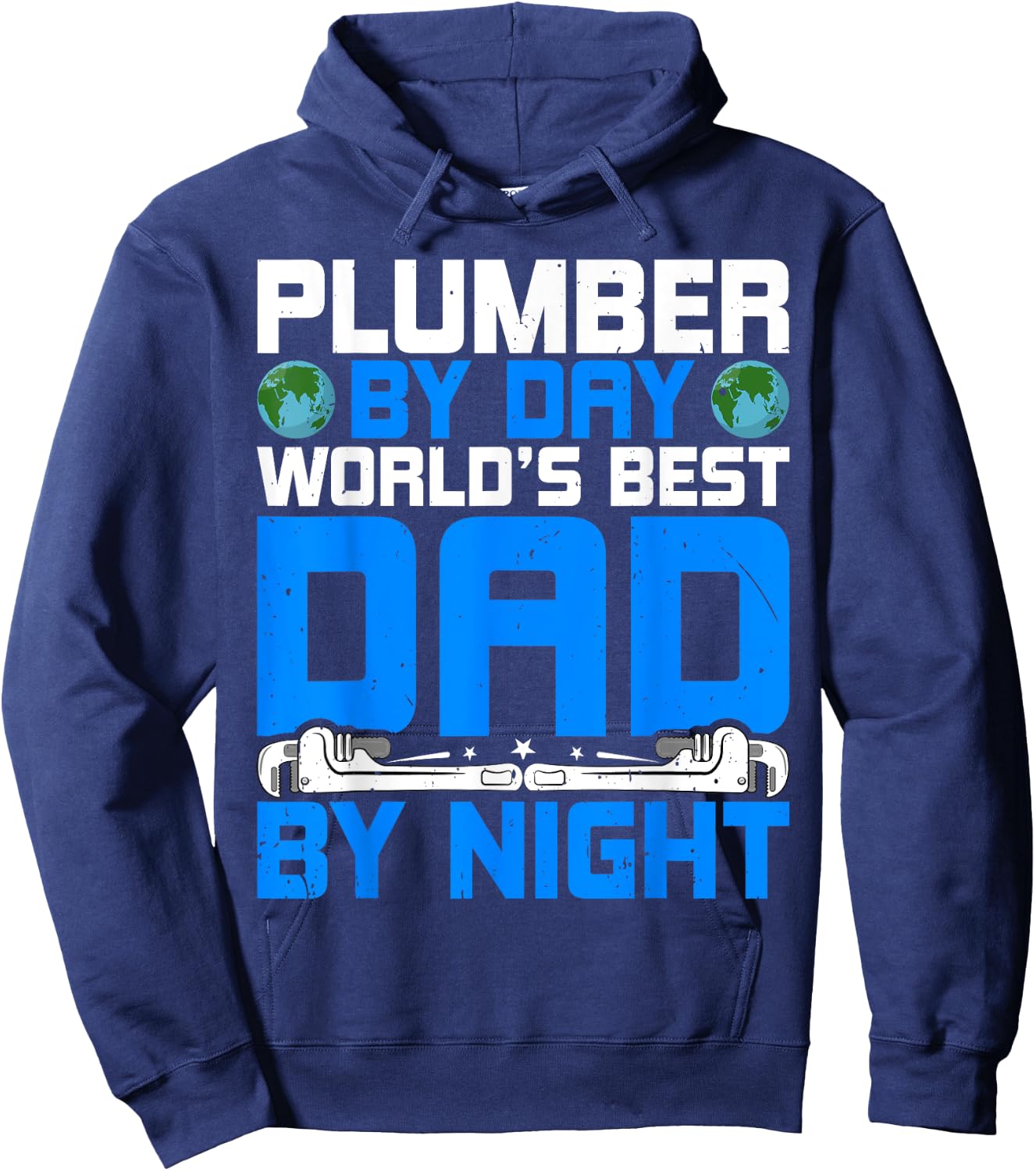 Pipefitter - Funny Plumber by Day World’s Best Dad by Night Hoodie - Hoodie | Navy