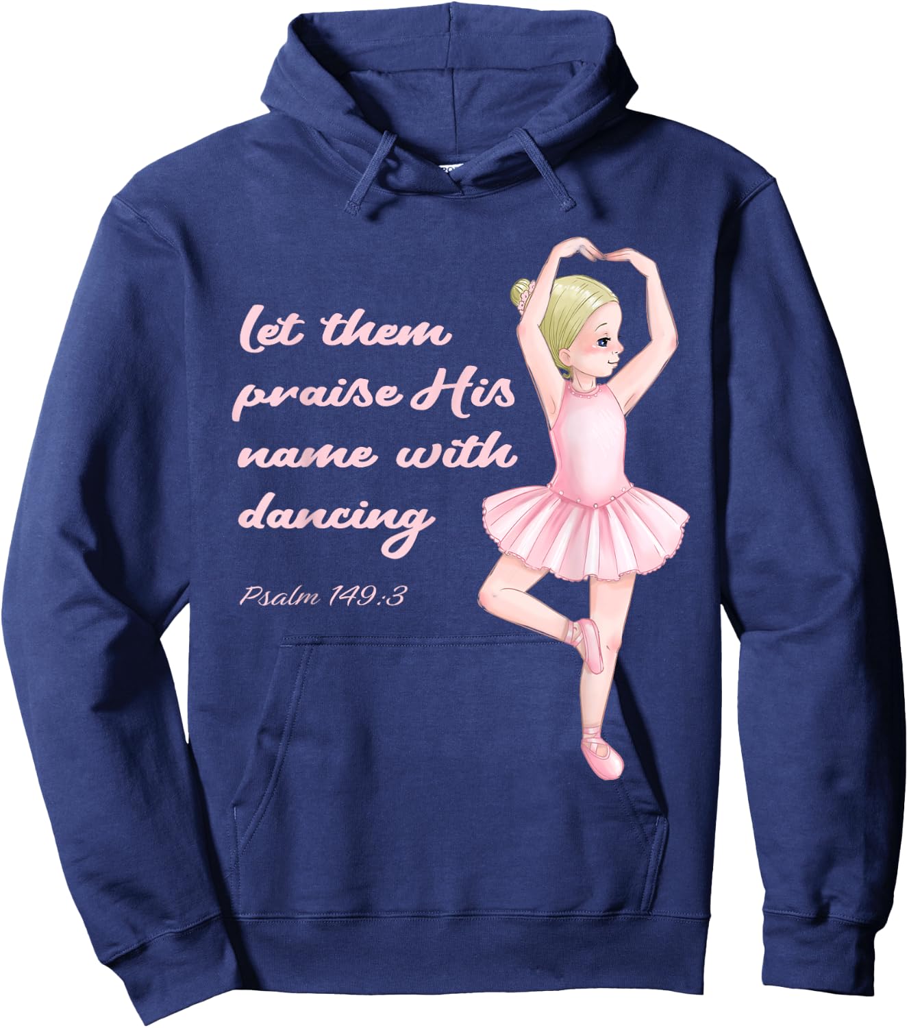 Christian Ballerina Praise Jesus Christ Ballet God Psalm Hoodie - Hoodie | Navy