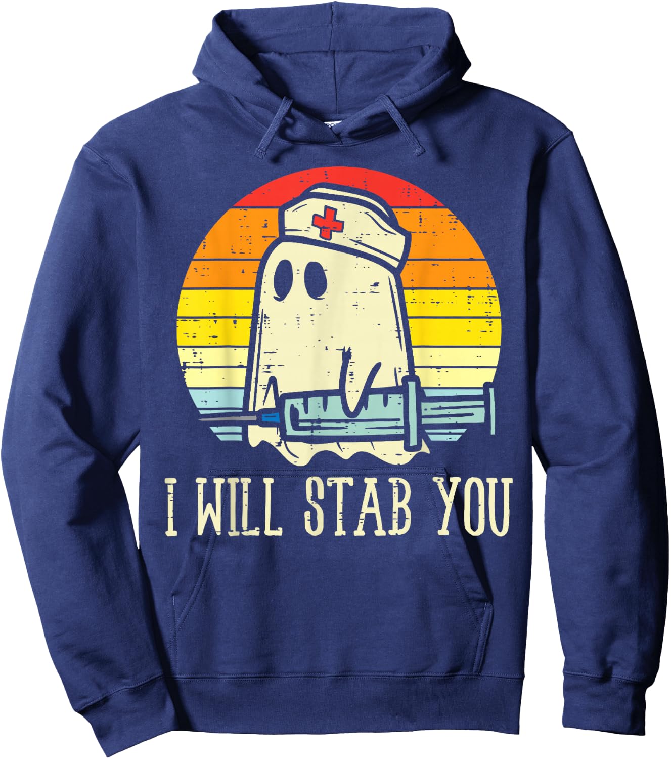 I Will Stab You Ghost Nurse Retro Funny Halloween For Nurses Hoodie - Hoodie | Navy