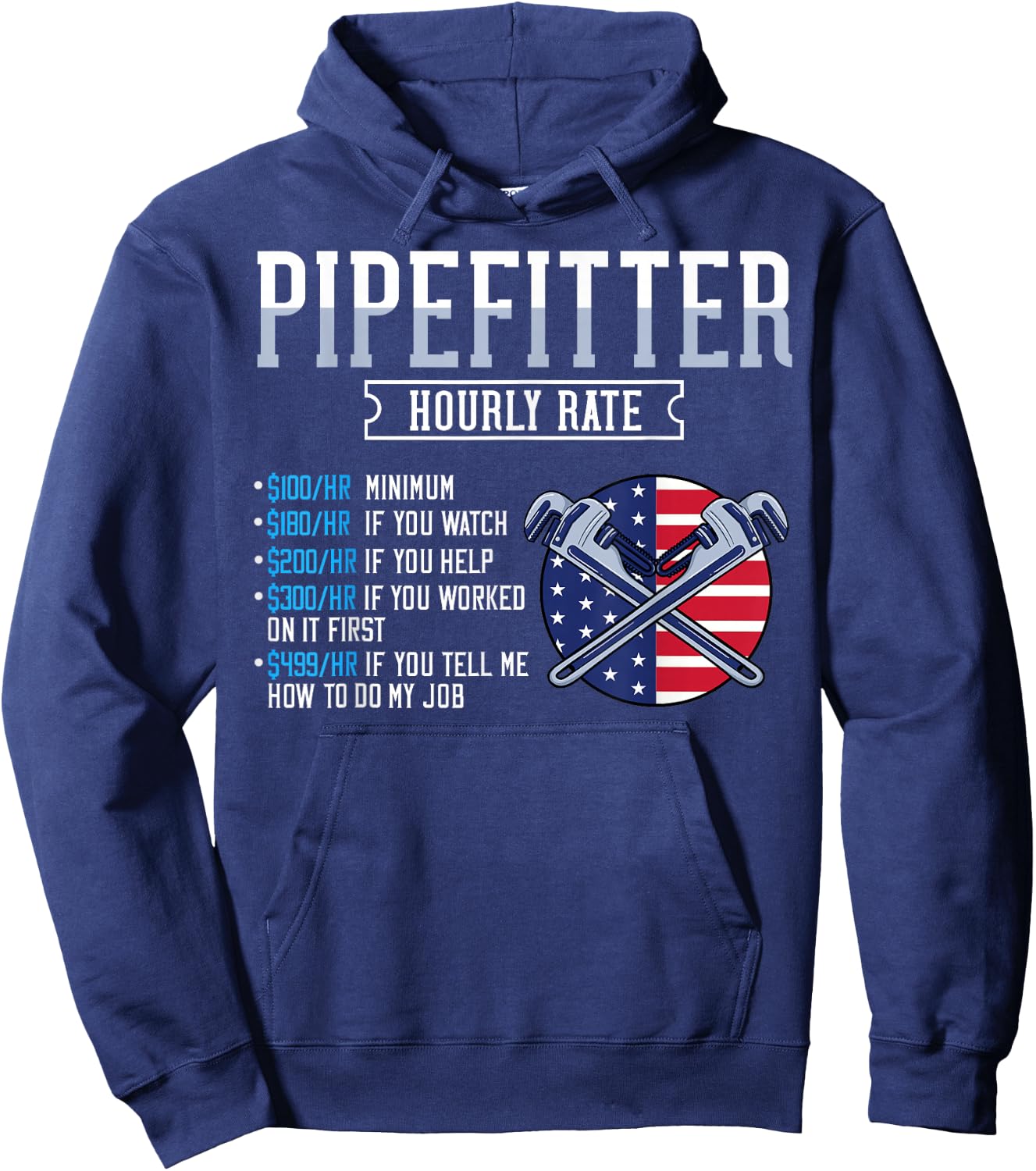 Pipefitter Hourly Rate Gift Plumber USA American Flag Hoodie - Hoodie | Navy
