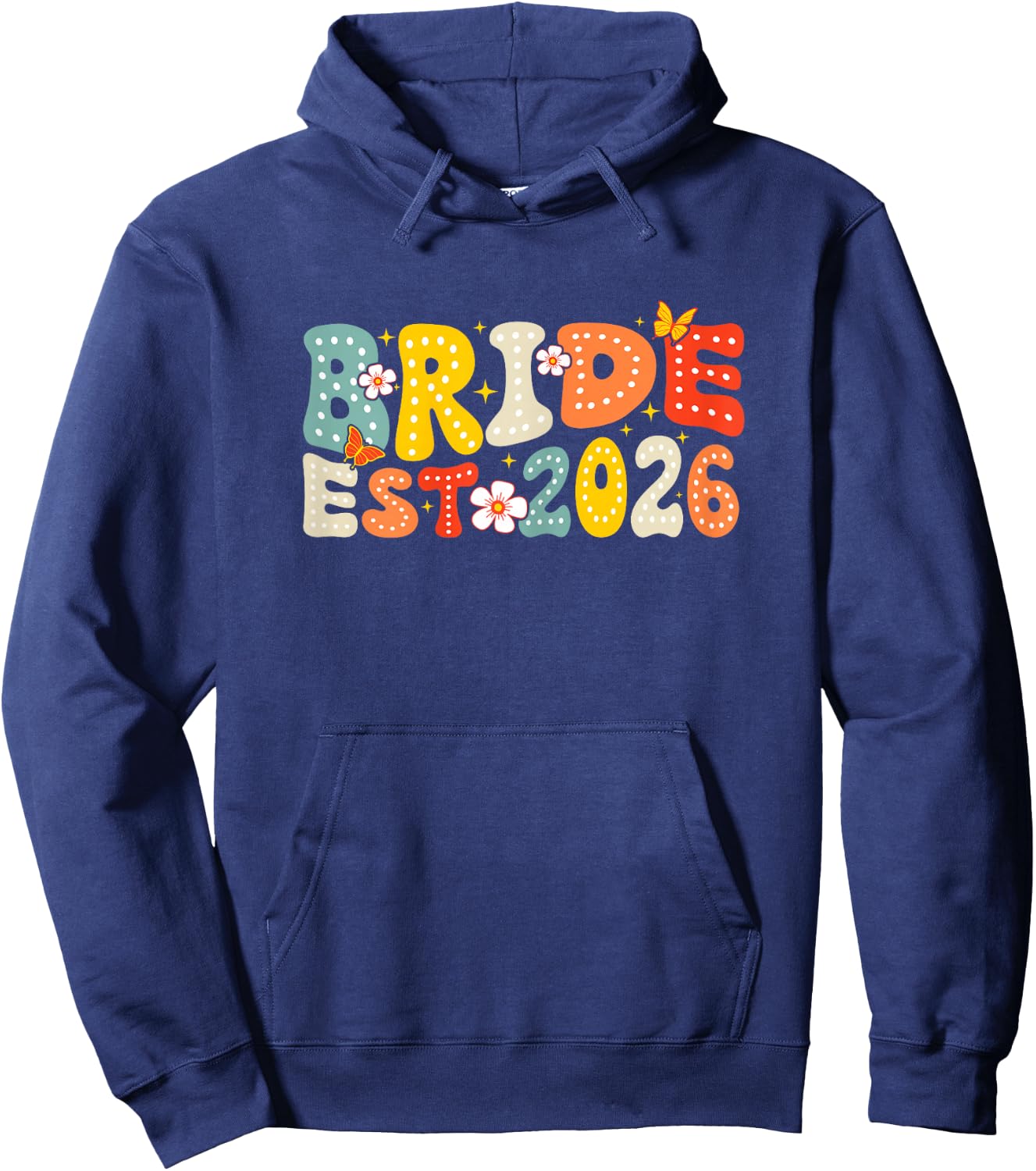 Bride Est 2026 Married Wedding Bridal Hoodie - Hoodie | Navy