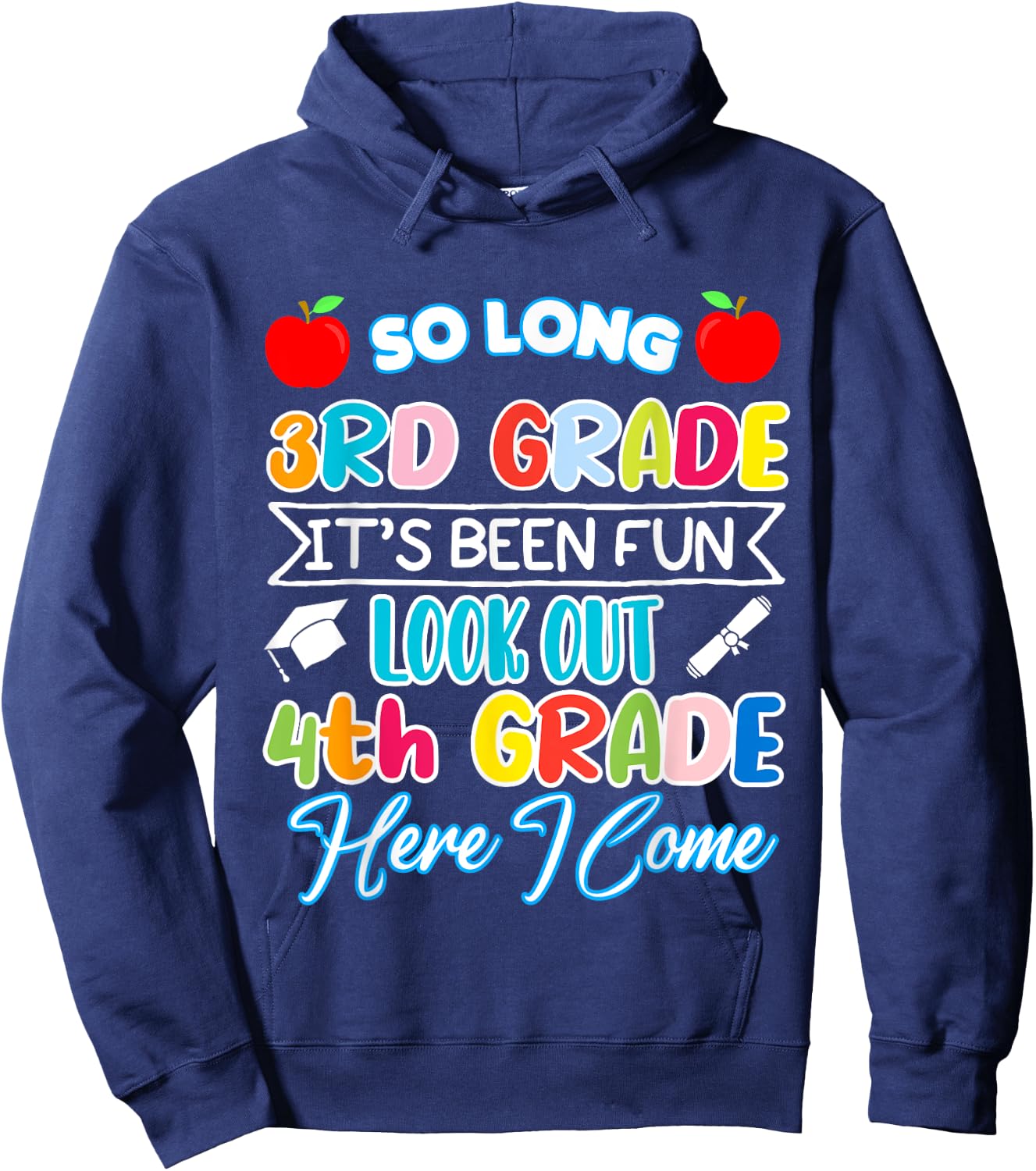 So Long 3rd Grade 4th Grade Here I Come Graduation 2024 Hoodie - Hoodie | Navy