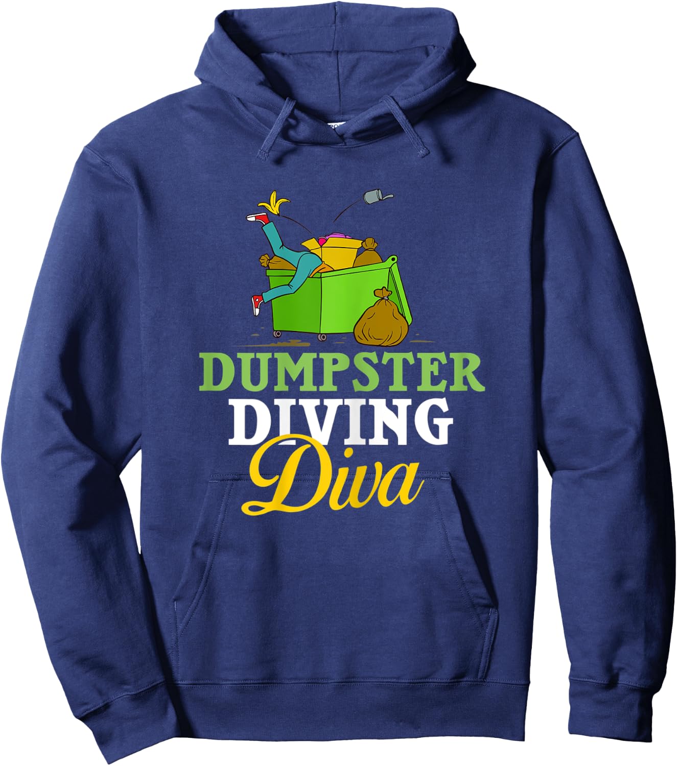 Dumpster Diving Tools Garbage Picker Diver Hoodie - Hoodie | Navy