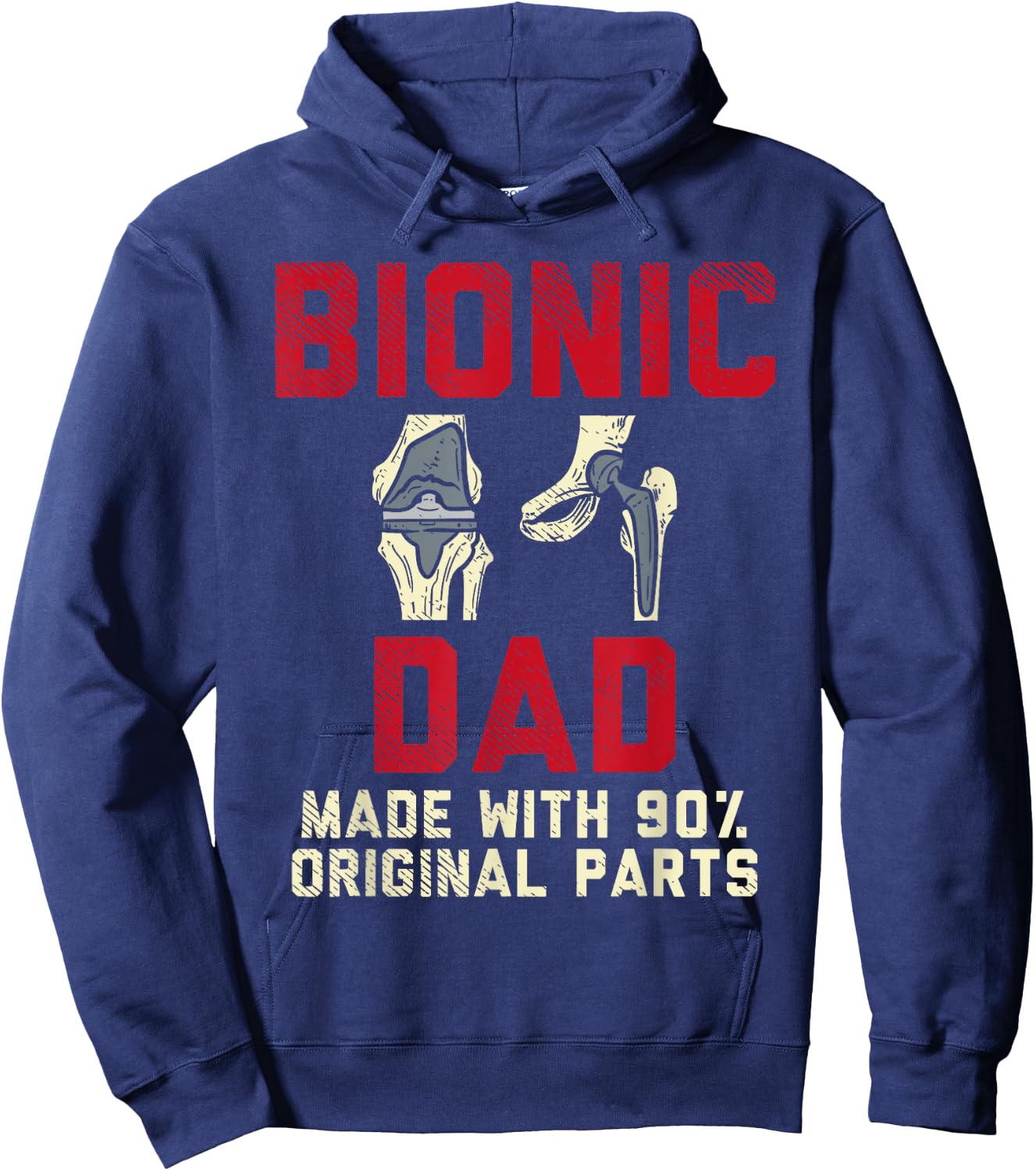 Knee Replacement Surgery Human Robot Joke Funny Bionic Dad Hoodie - Hoodie | Navy