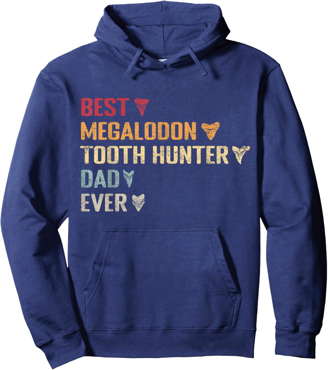 Megalodon Tooth Hunter Dad & Shark Teeth Collecting Hoodie - Hoodie | Navy
