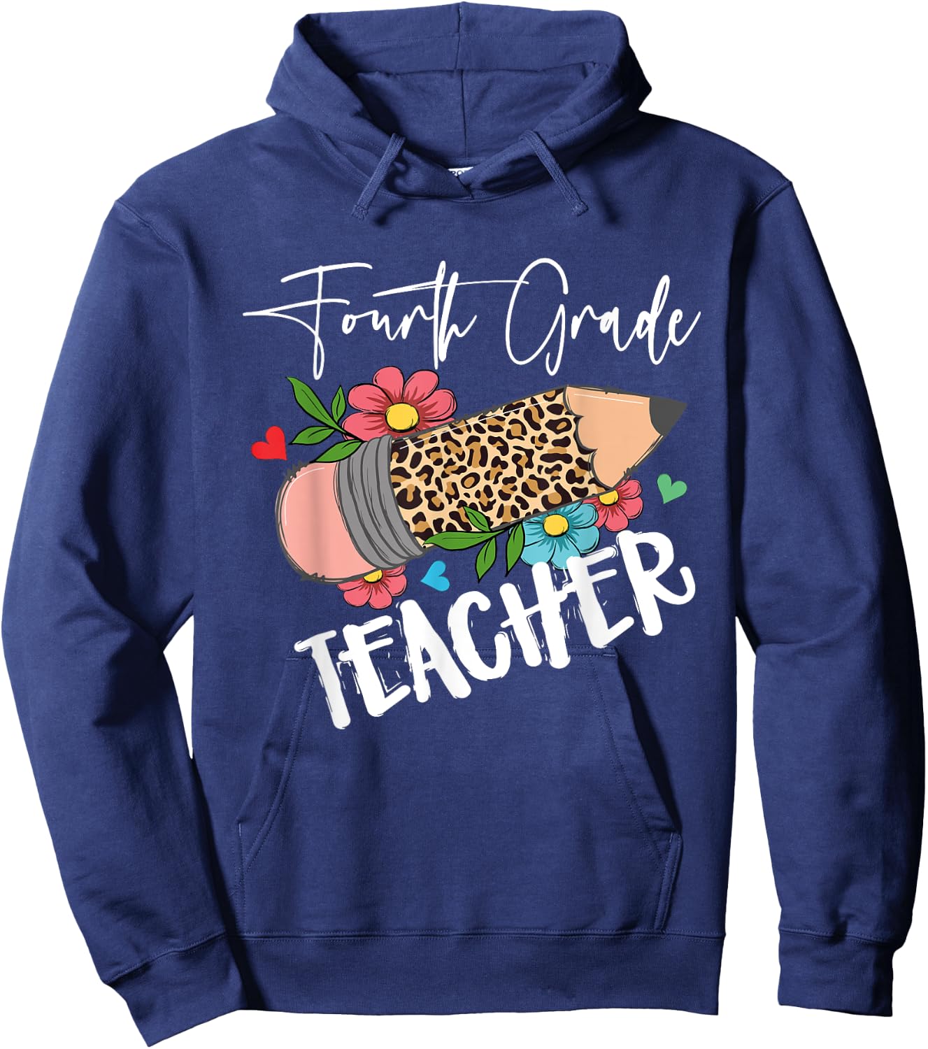 Fourth Grade Teacher Leopard Pencil 4th Grade Teacher Hoodie - Hoodie | Navy