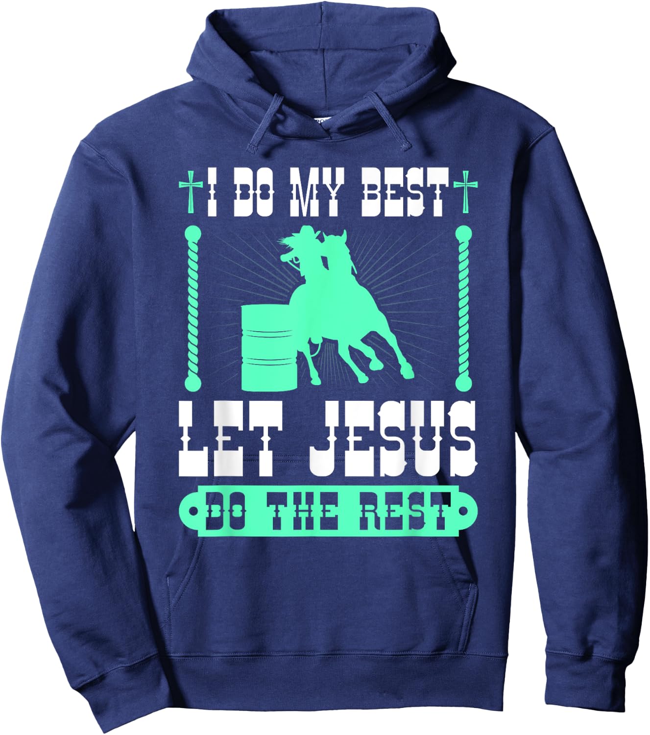 Christian Barrel Racing Jesus Cowgirl Rodeo Barrel Racer Hoodie - Hoodie | Navy